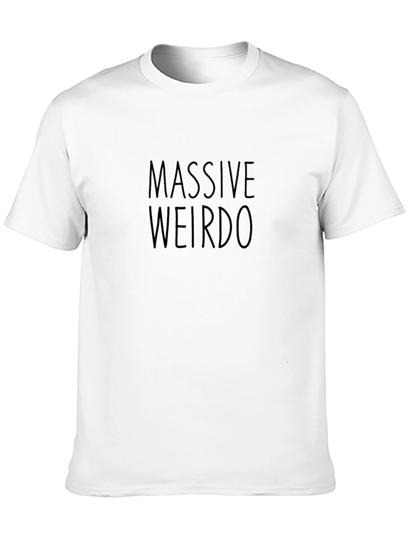 Massive Weirdo Black T-Shirt - Comfortable Everyday Wear