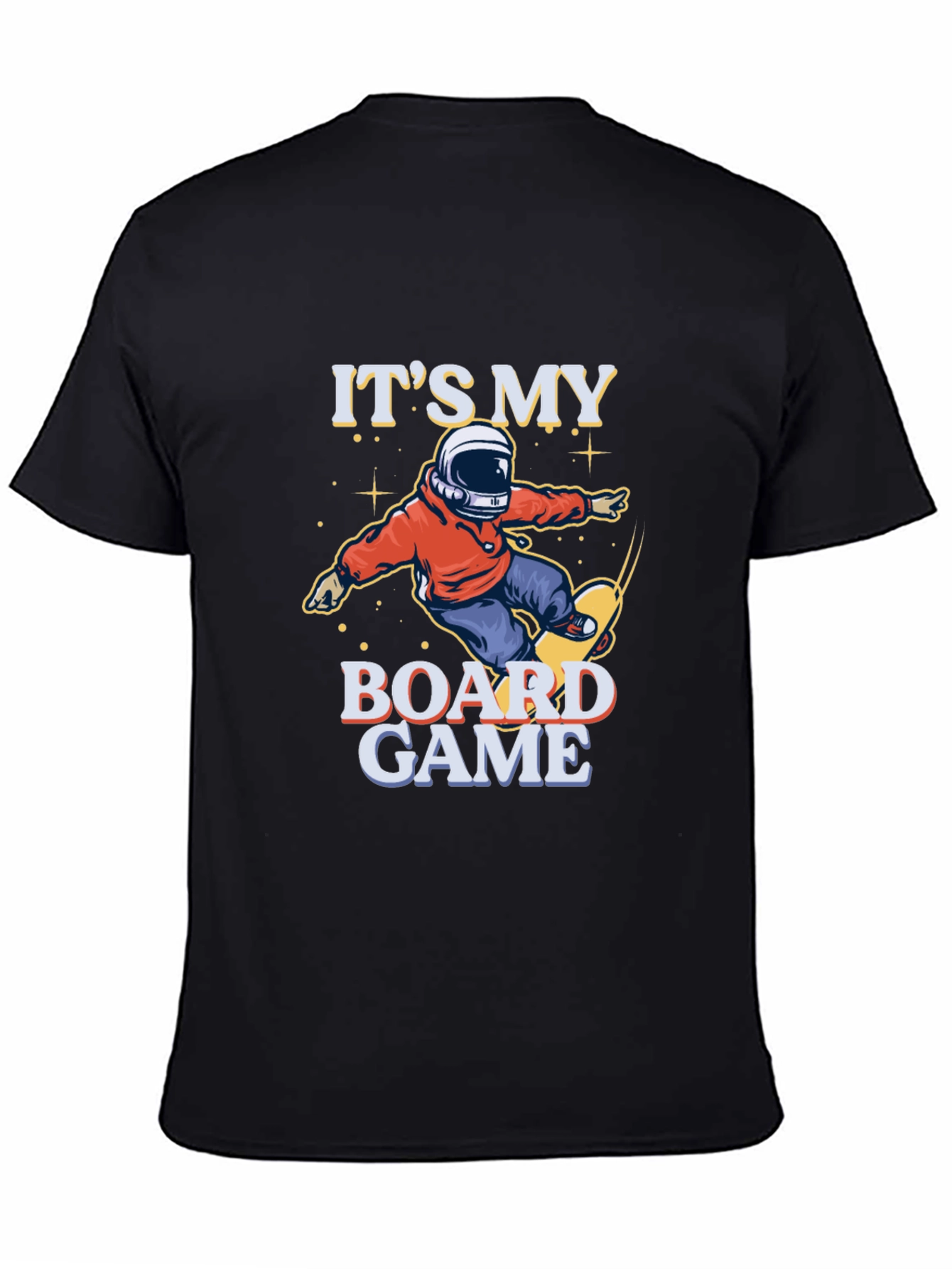 Its My Board Game Astronaut T-Shirt