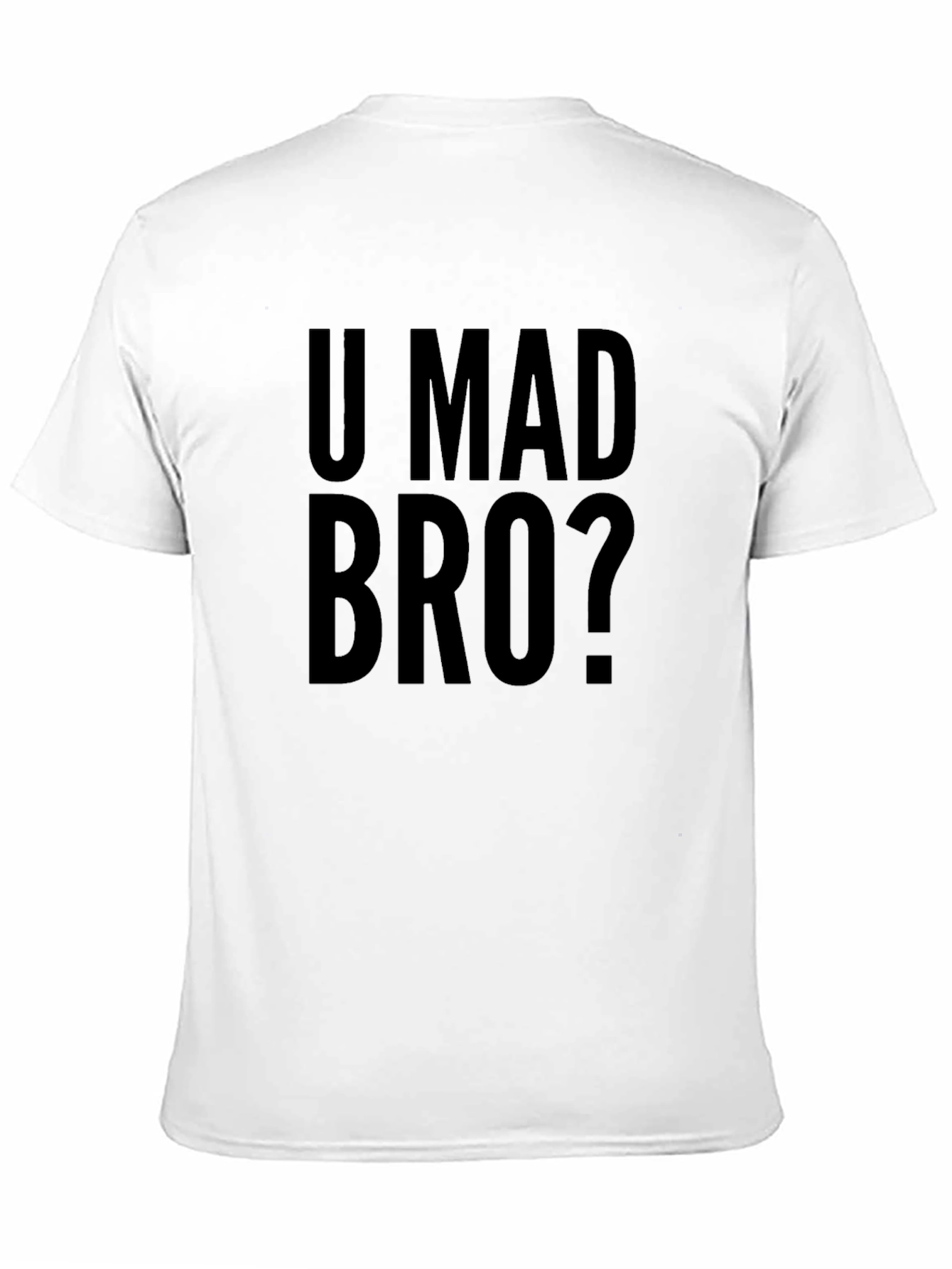 U Mad Bro? Black Graphic Tee