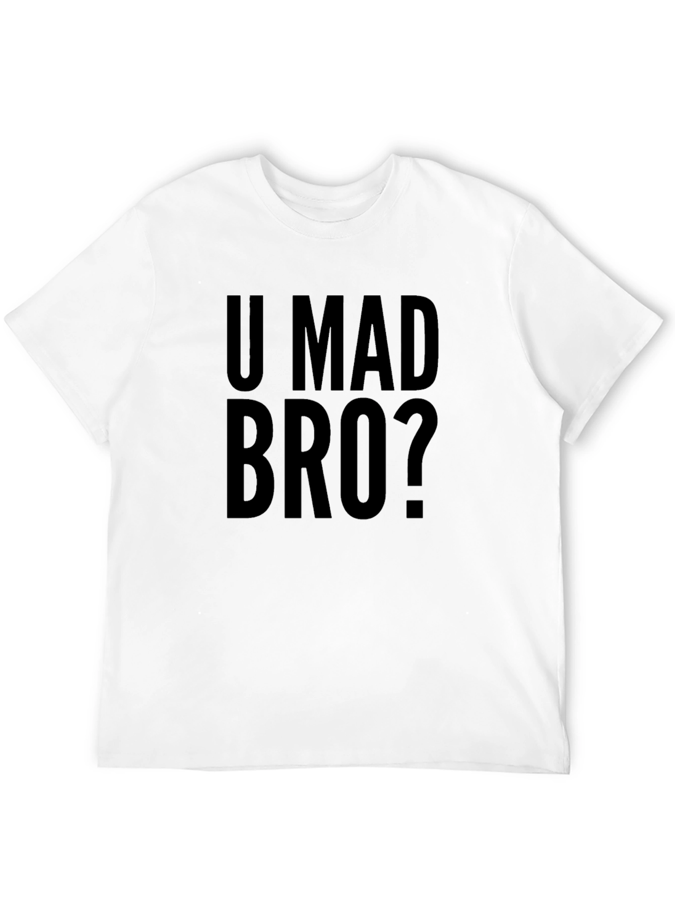 U Mad Bro? Black Graphic Tee
