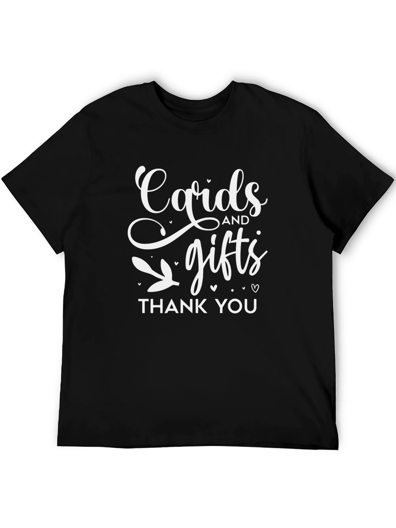 Cards and Gifts Thank You T-Shirt