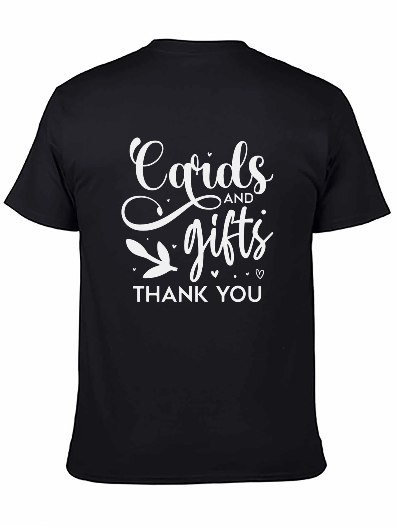 Cards and Gifts Thank You T-Shirt