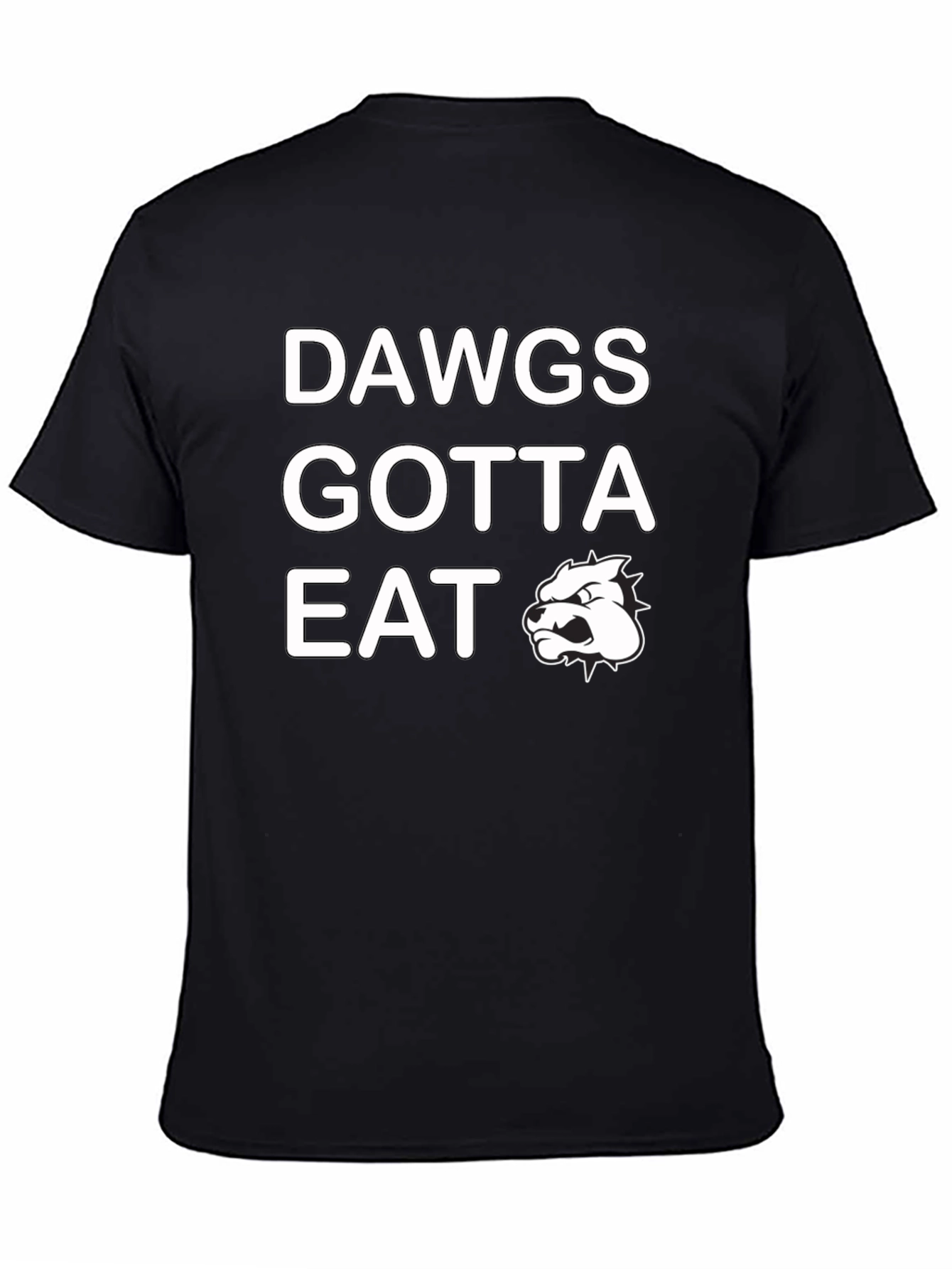 Dawgs Gotta Eat Graphic T-Shirt - Black
