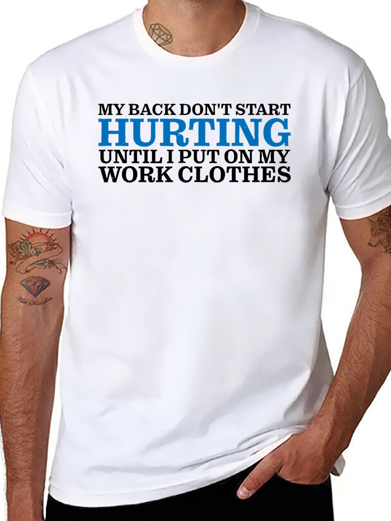 My Back Hurts Work Clothes Graphic T-Shirt