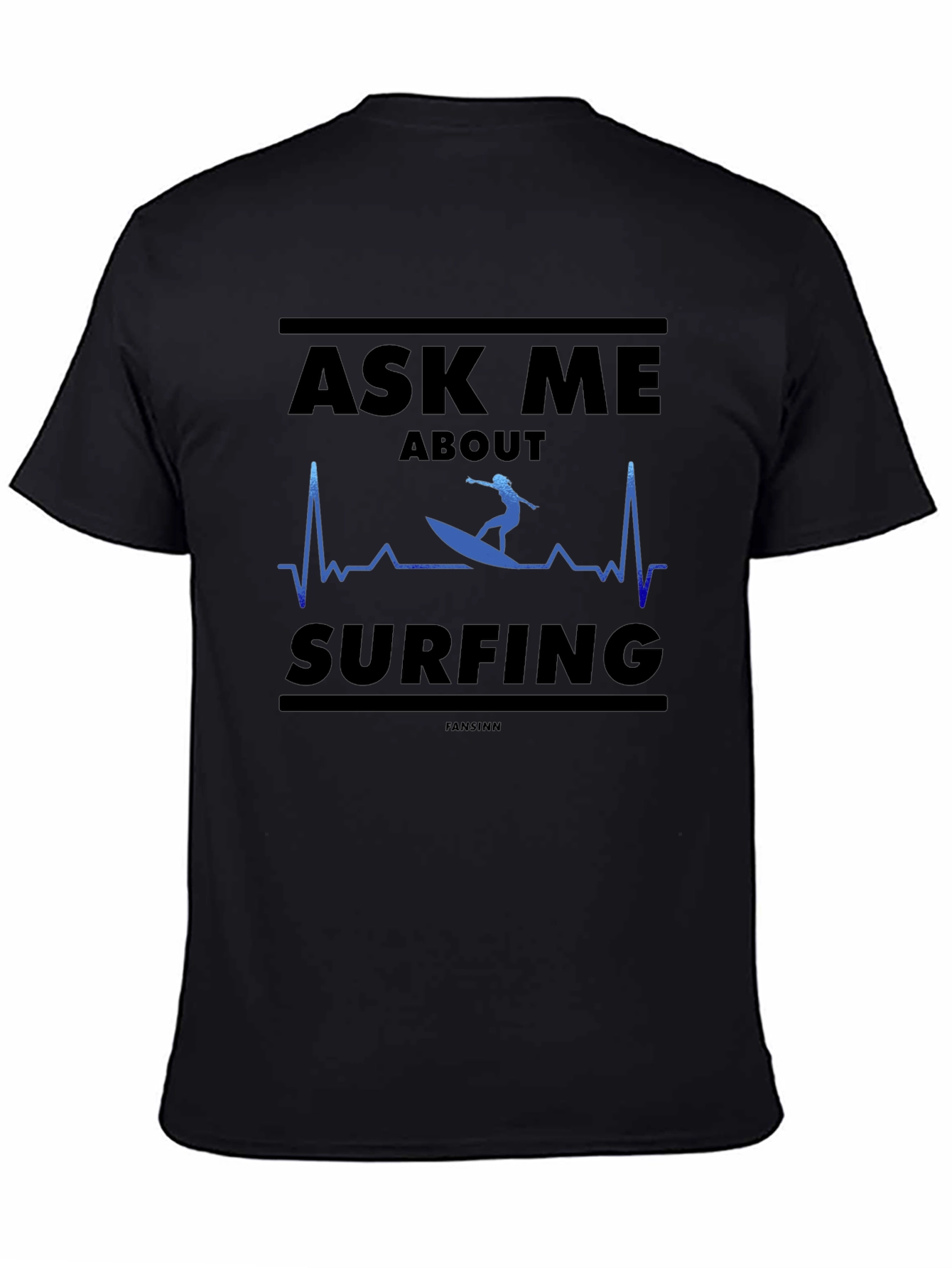 Ask Me About Surfing Graphic T-Shirt