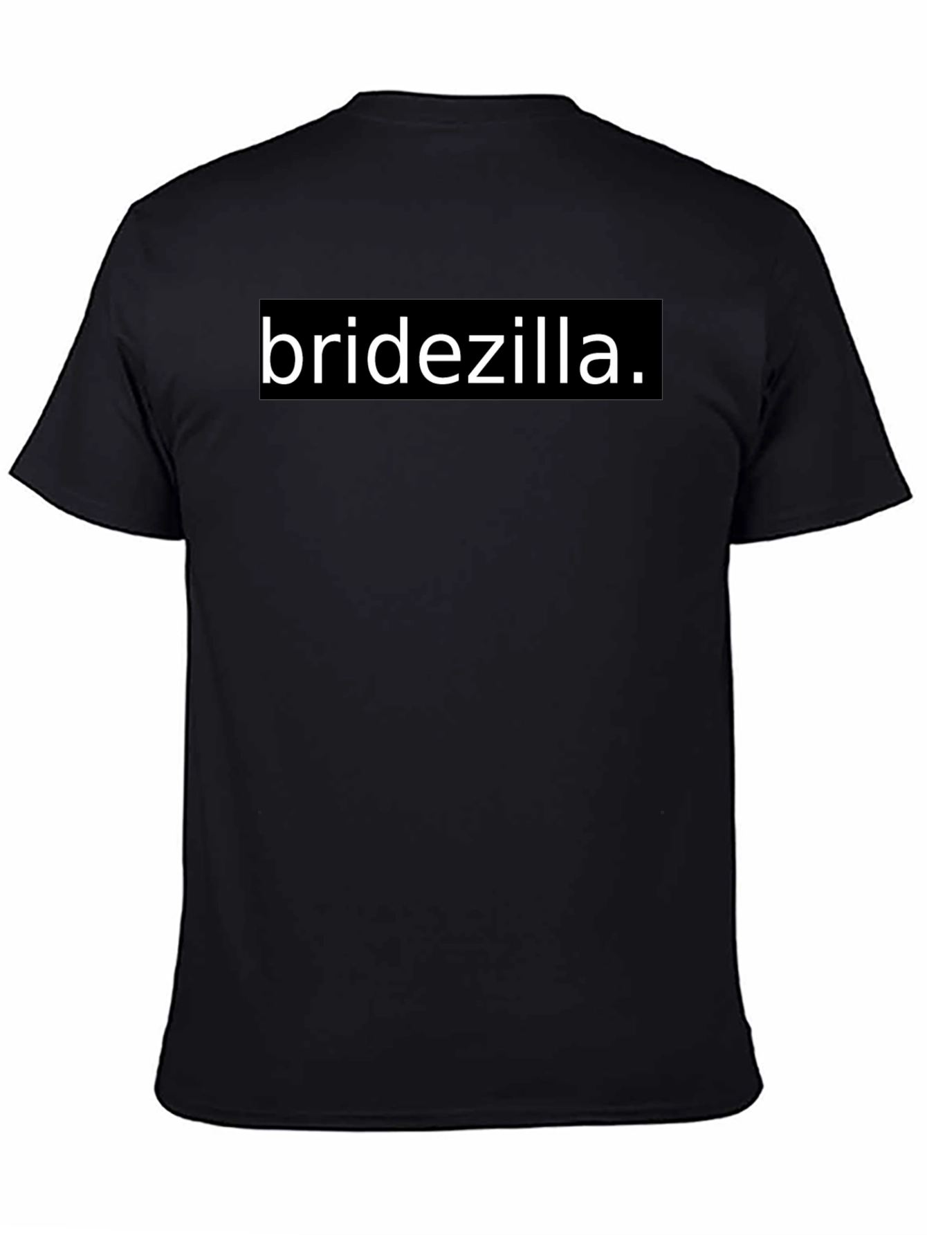 Bridezilla T-Shirt - Black Cotton Blend
