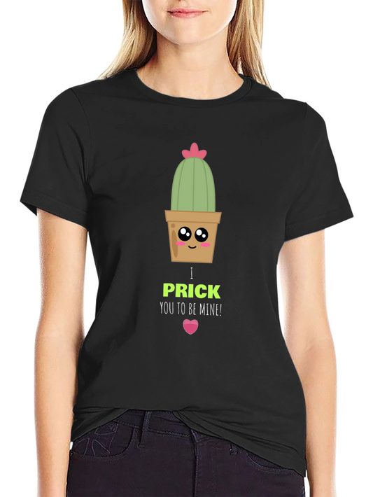 Cute Cactus Prick Valentine T-Shirt