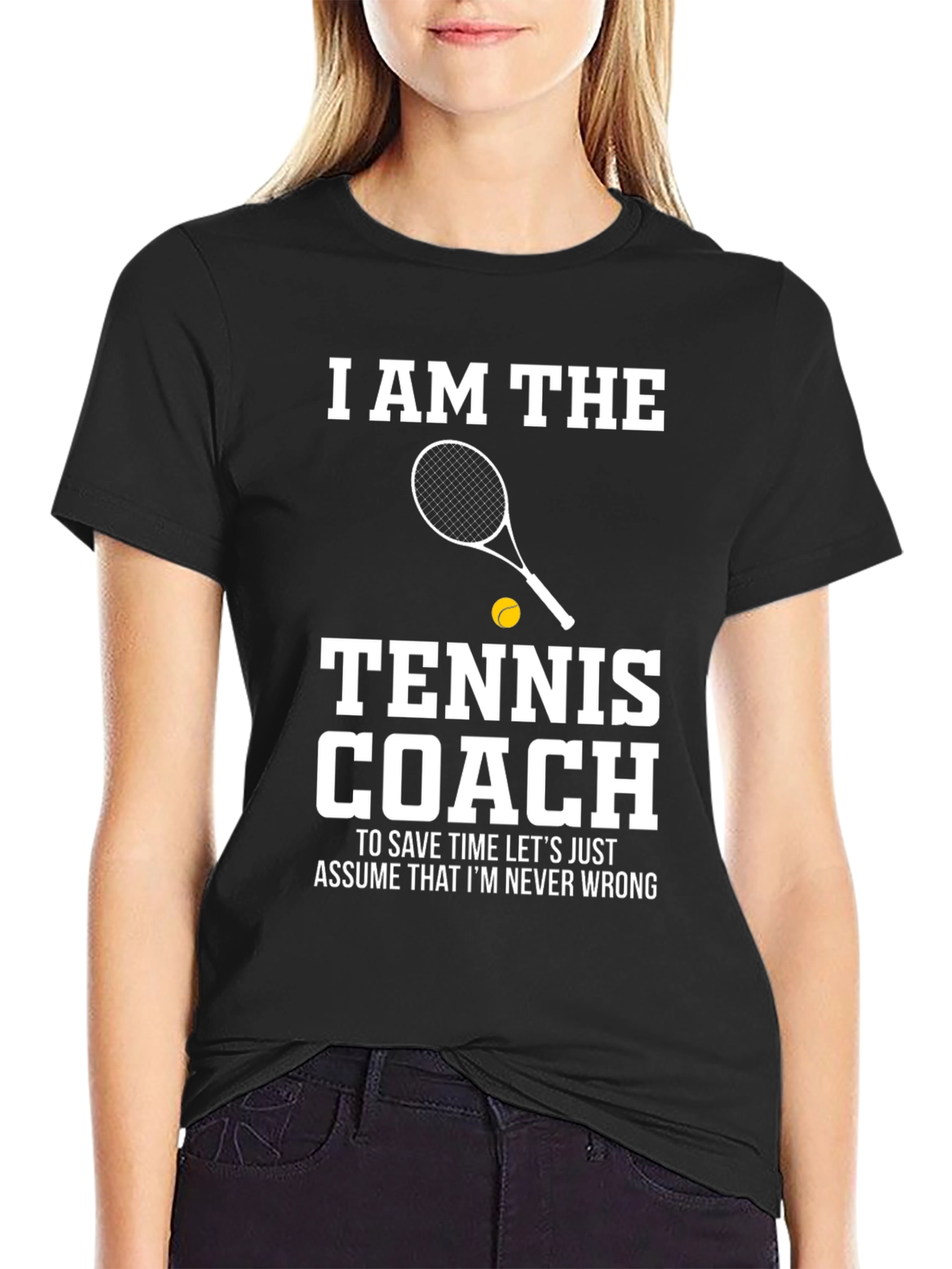 Tennis Coach T-Shirt - I AM THE Tennis Coach