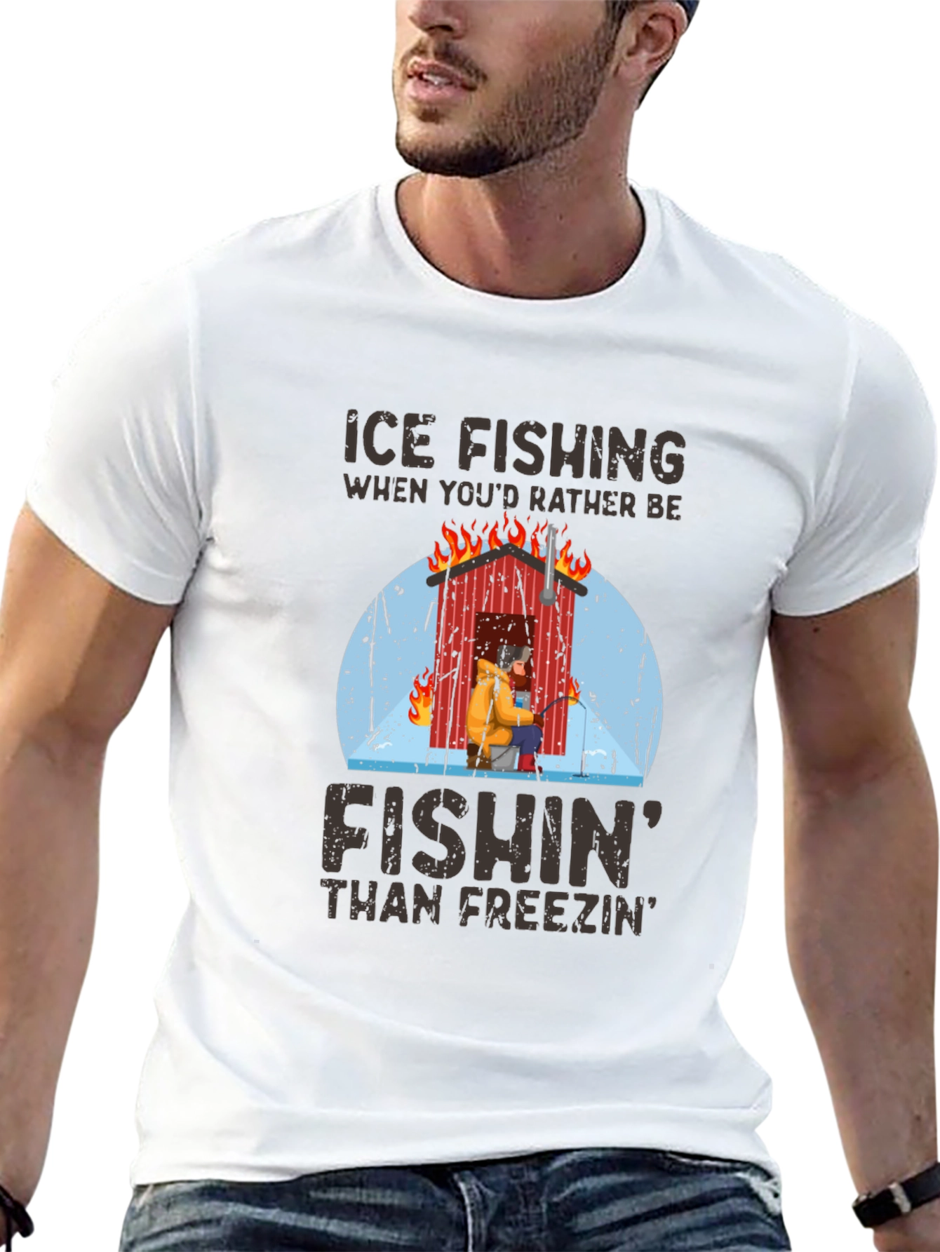 Ice Fishing T-Shirt: Fishin Than Freezin