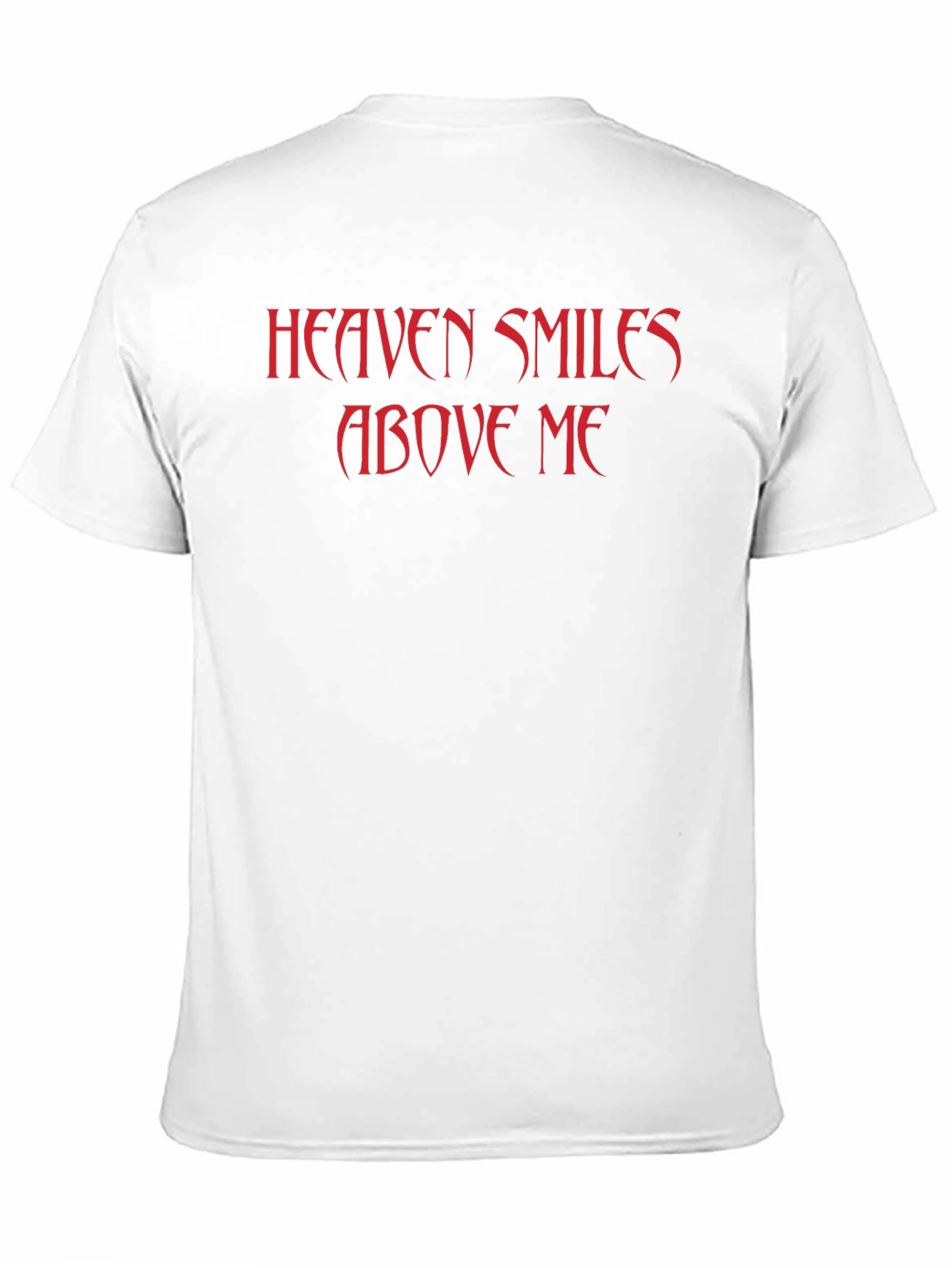 Heaven Smiles Above Me Graphic T-Shirt