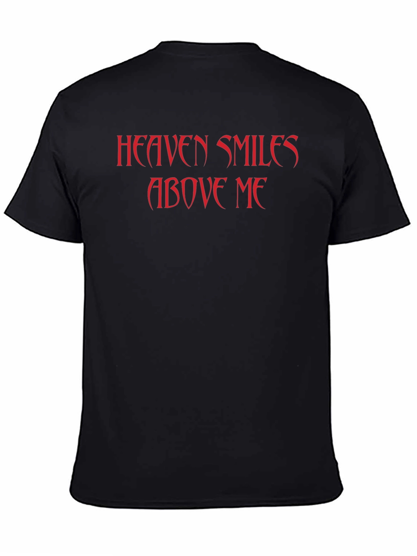 Heaven Smiles Above Me Graphic T-Shirt