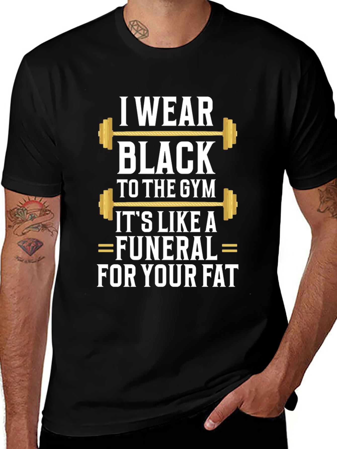 I Wear Black to the Gym T-Shirt