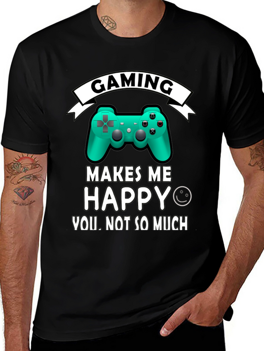 Gaming Makes Me Happy T-Shirt