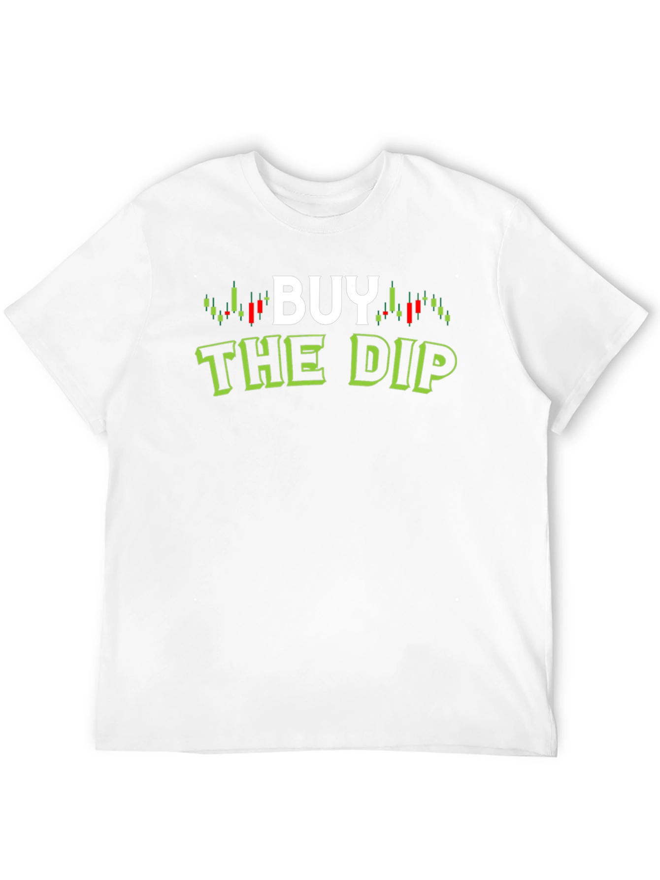 Buy The Dip Trader T-Shirt