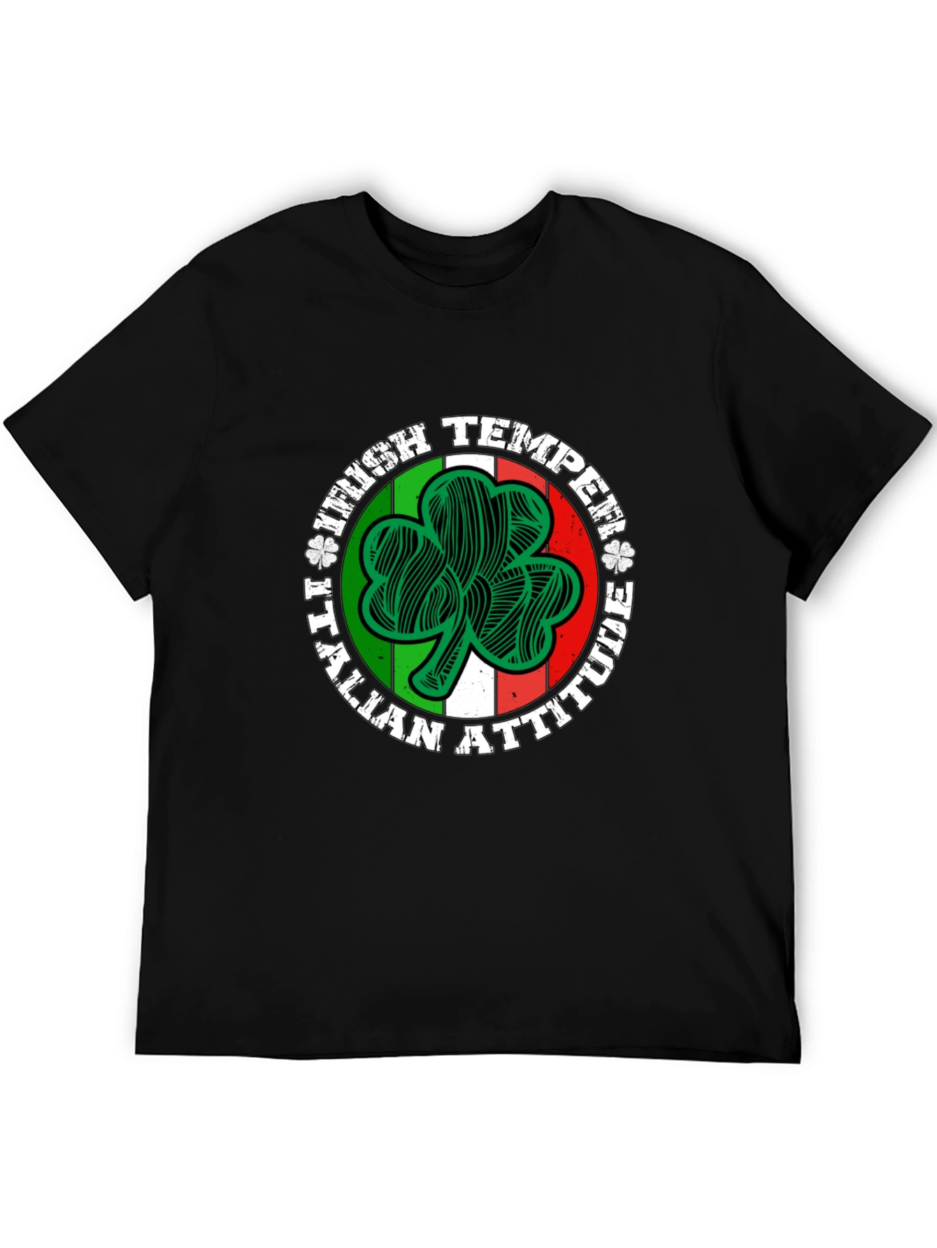 Irish Temper Italian Attitude Black T-Shirt