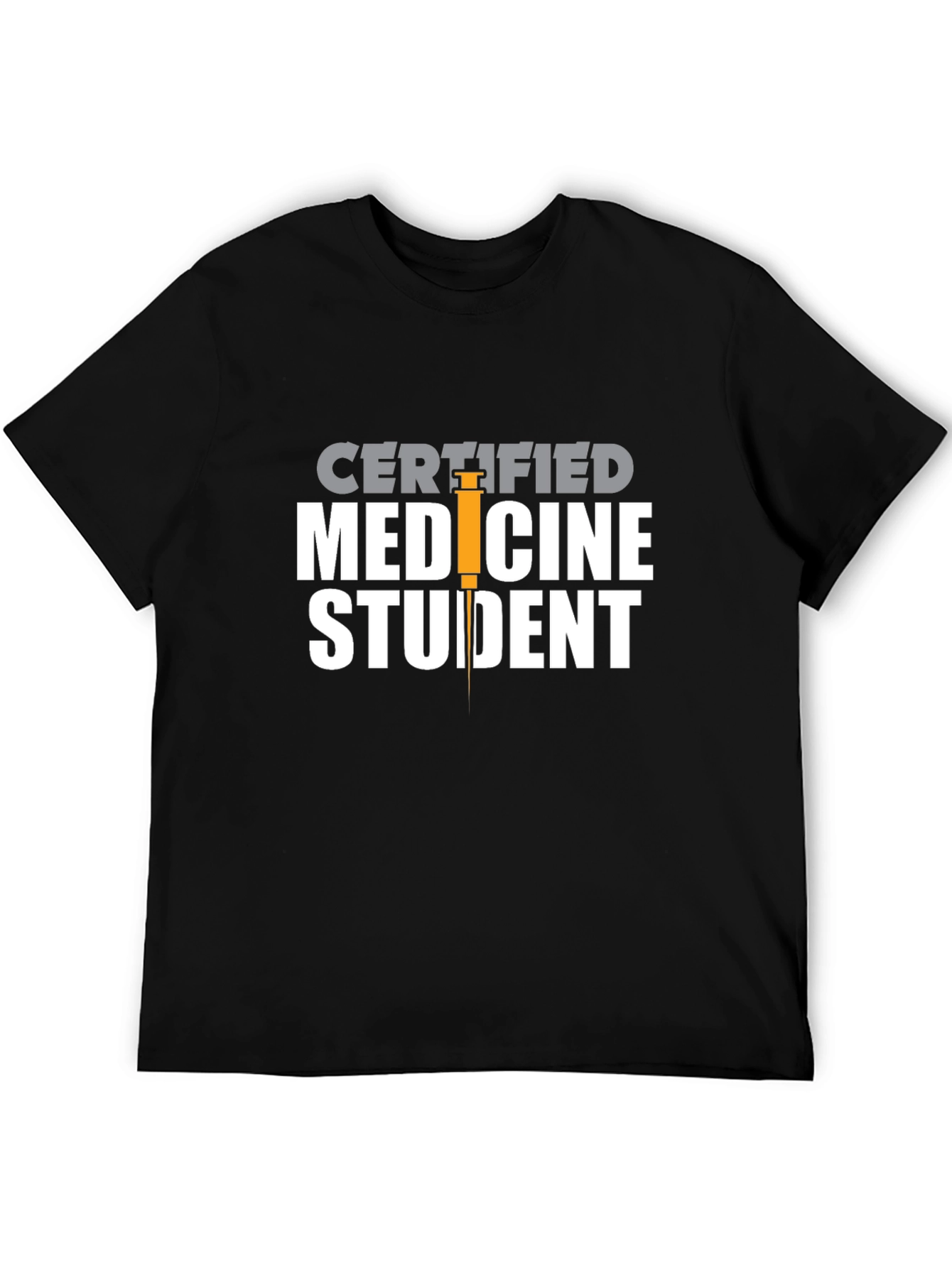 Certified Medicine Student T-Shirt - Black