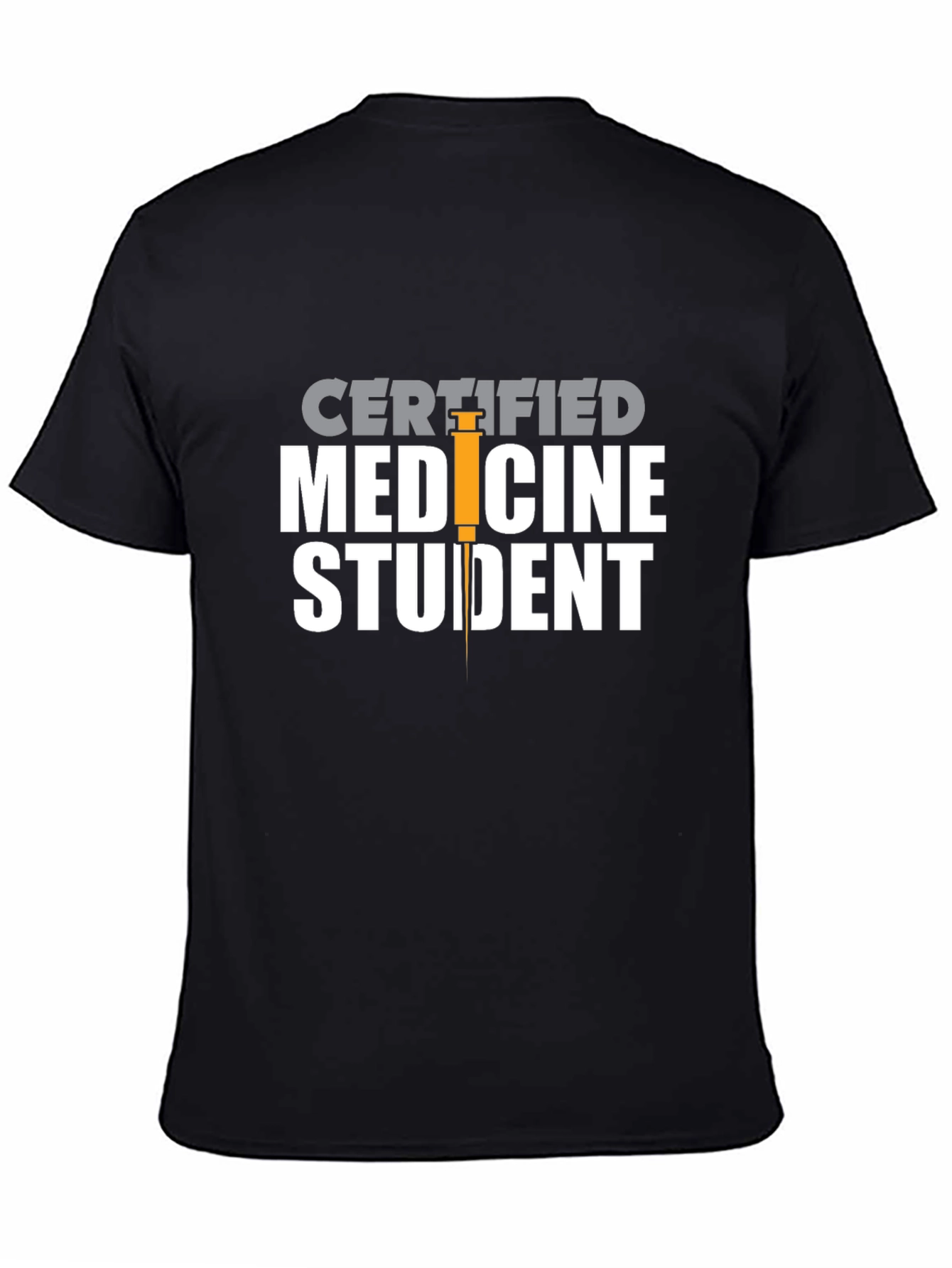 Certified Medicine Student T-Shirt - Black