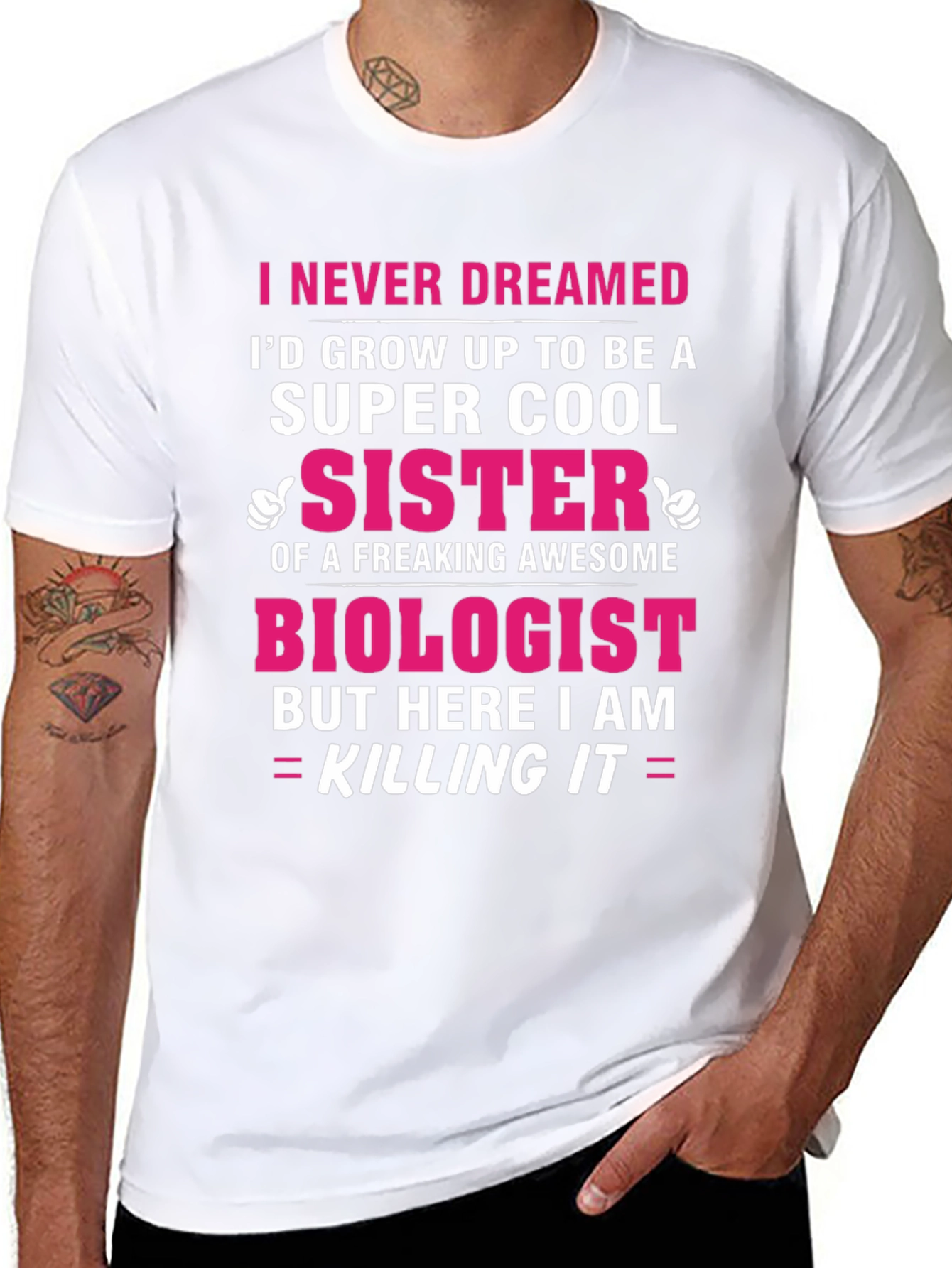 Super Cool Sister Biologist T-Shirt