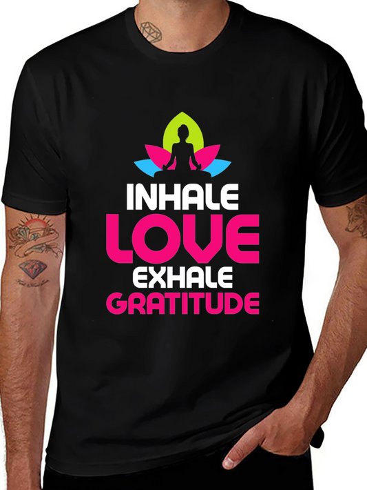 Inhale Love Gratitude Graphic T-Shirt