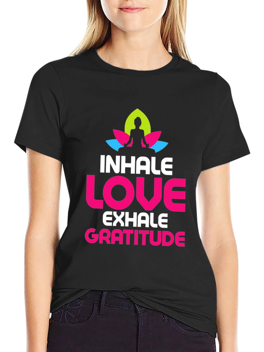 Inhale Love Gratitude Graphic T-Shirt