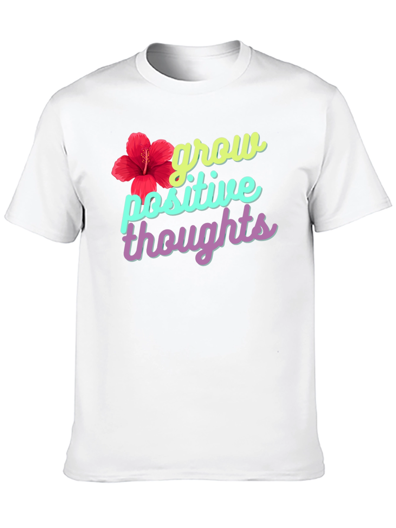 Grow Positive Thoughts Graphic Tee