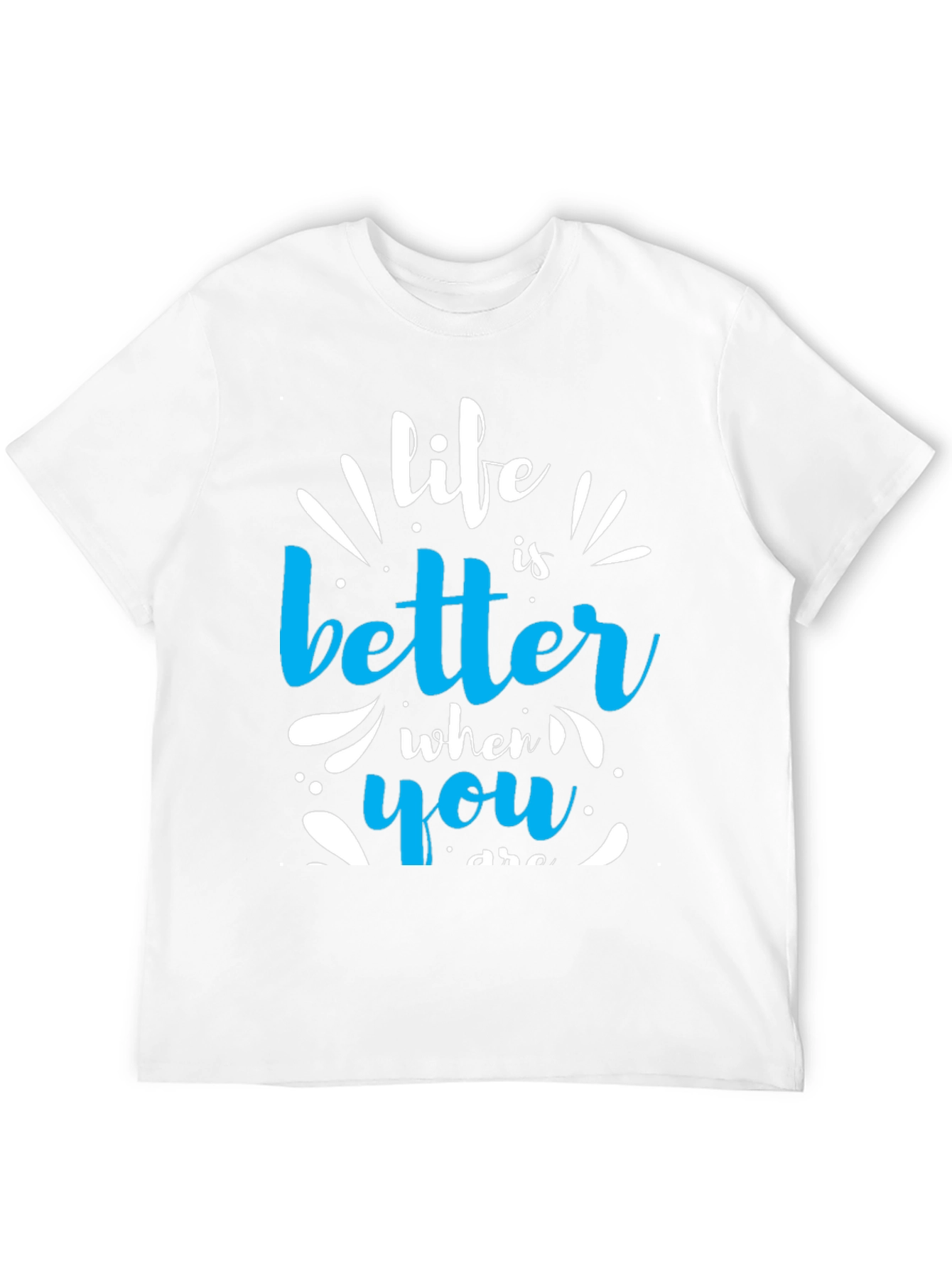 Life Is Better Graphic T-Shirt