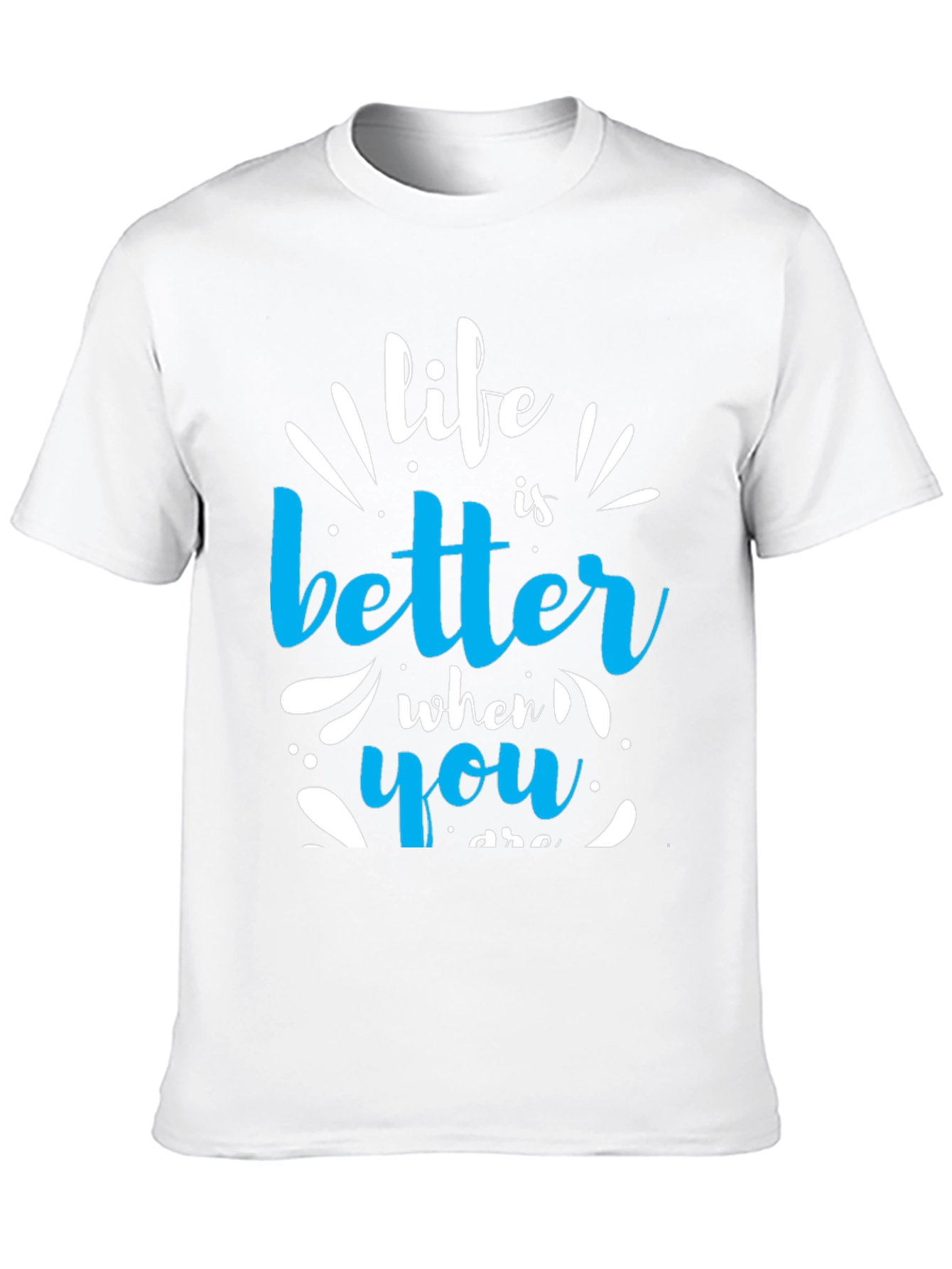 Life Is Better Graphic T-Shirt