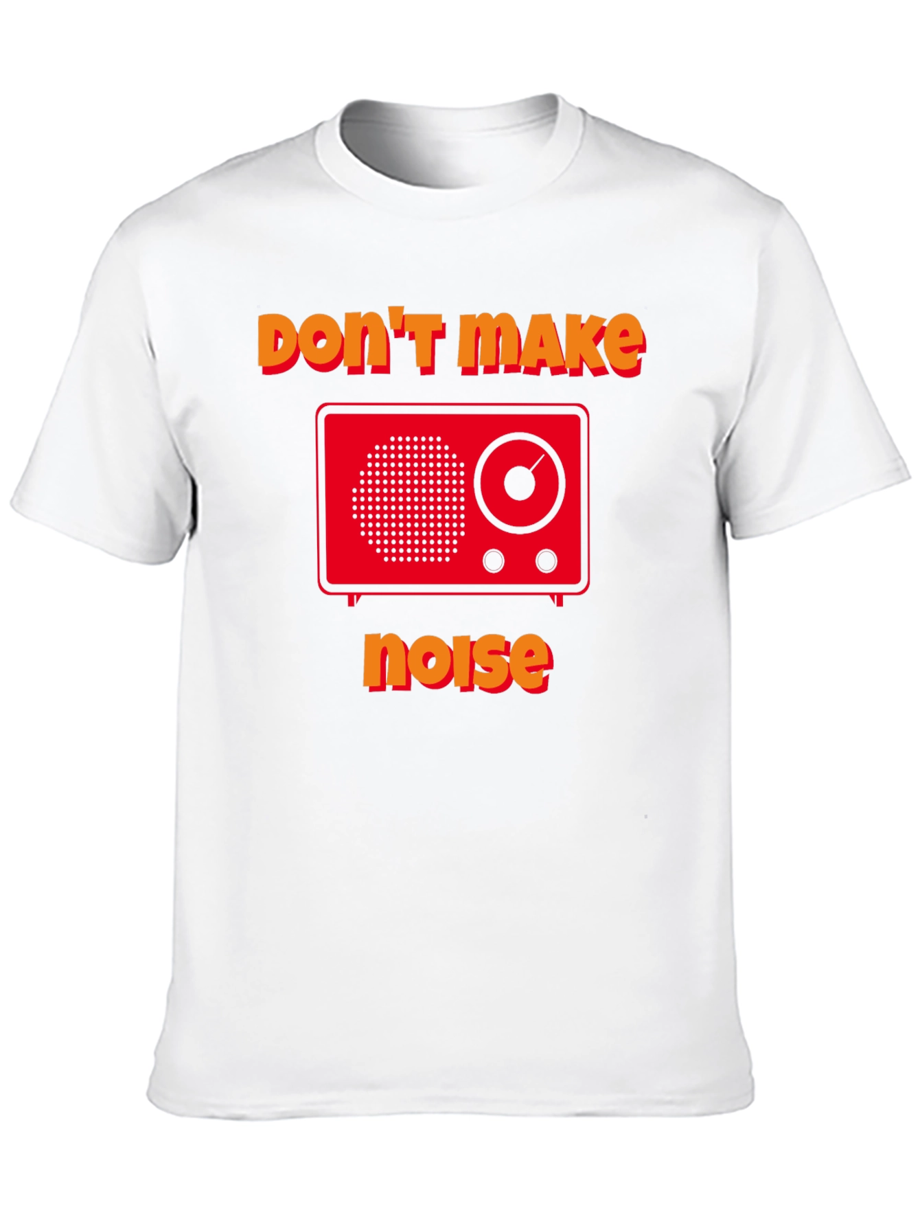 Dont Make Noise Graphic Tee - Retro Radio Design
