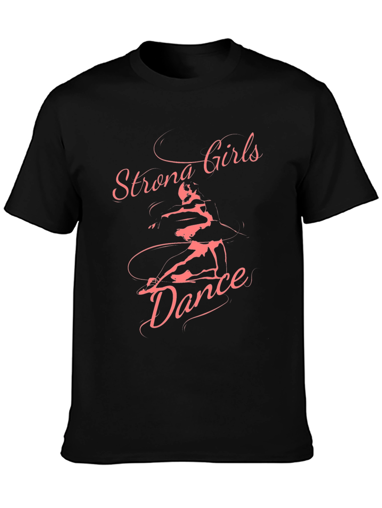 Strong Girls Dance Graphic Tee - Black Cotton T-Shirt