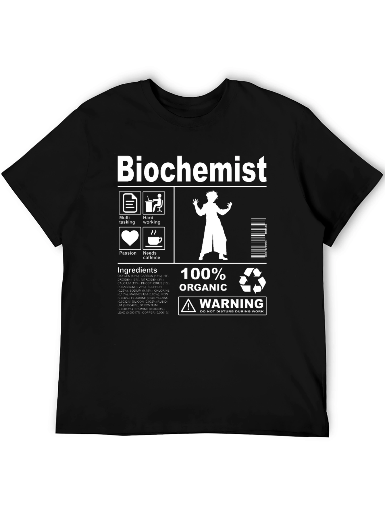 Biochemist T-Shirt: Funny Science Tee