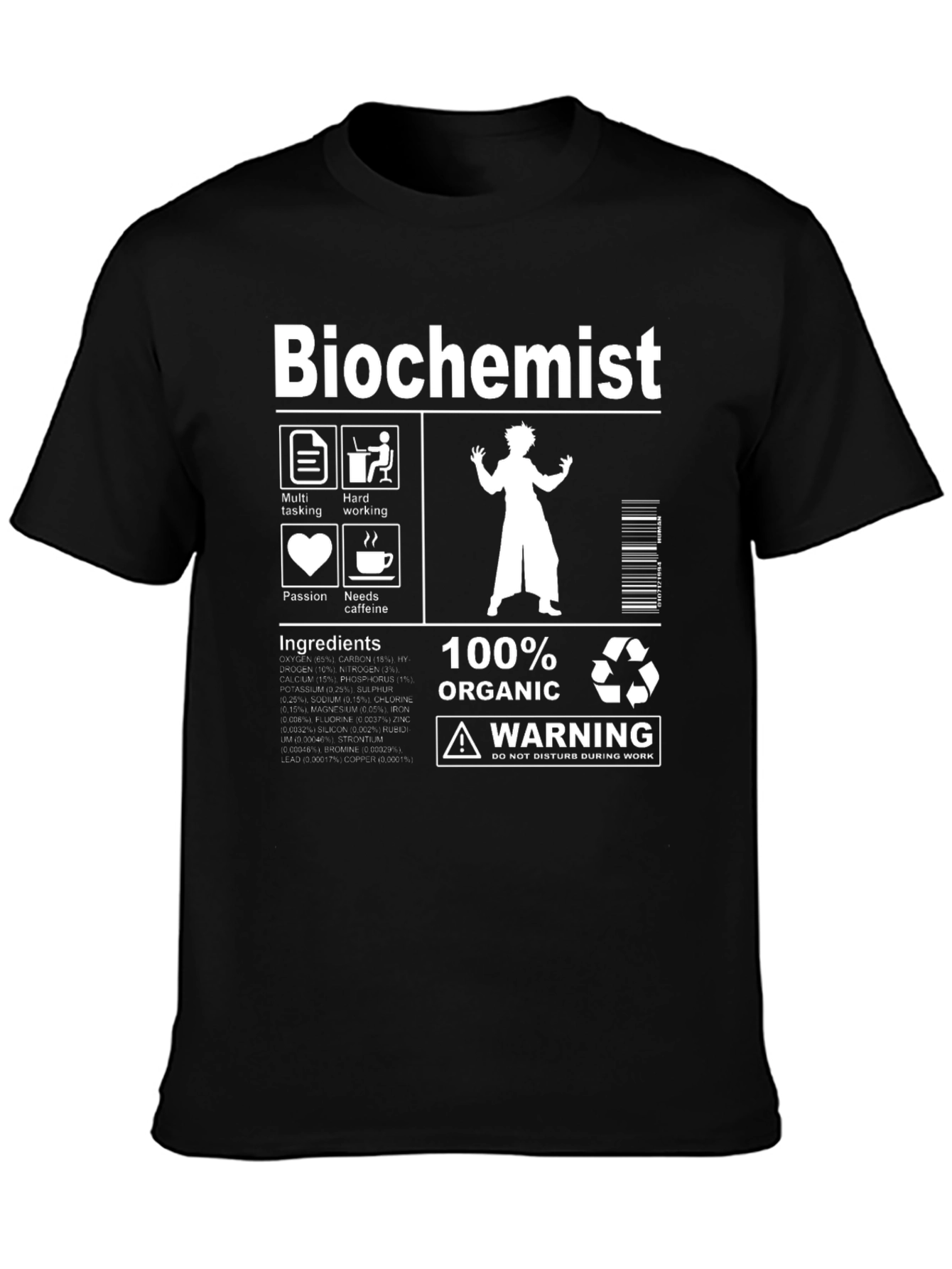 Biochemist T-Shirt: Funny Science Tee