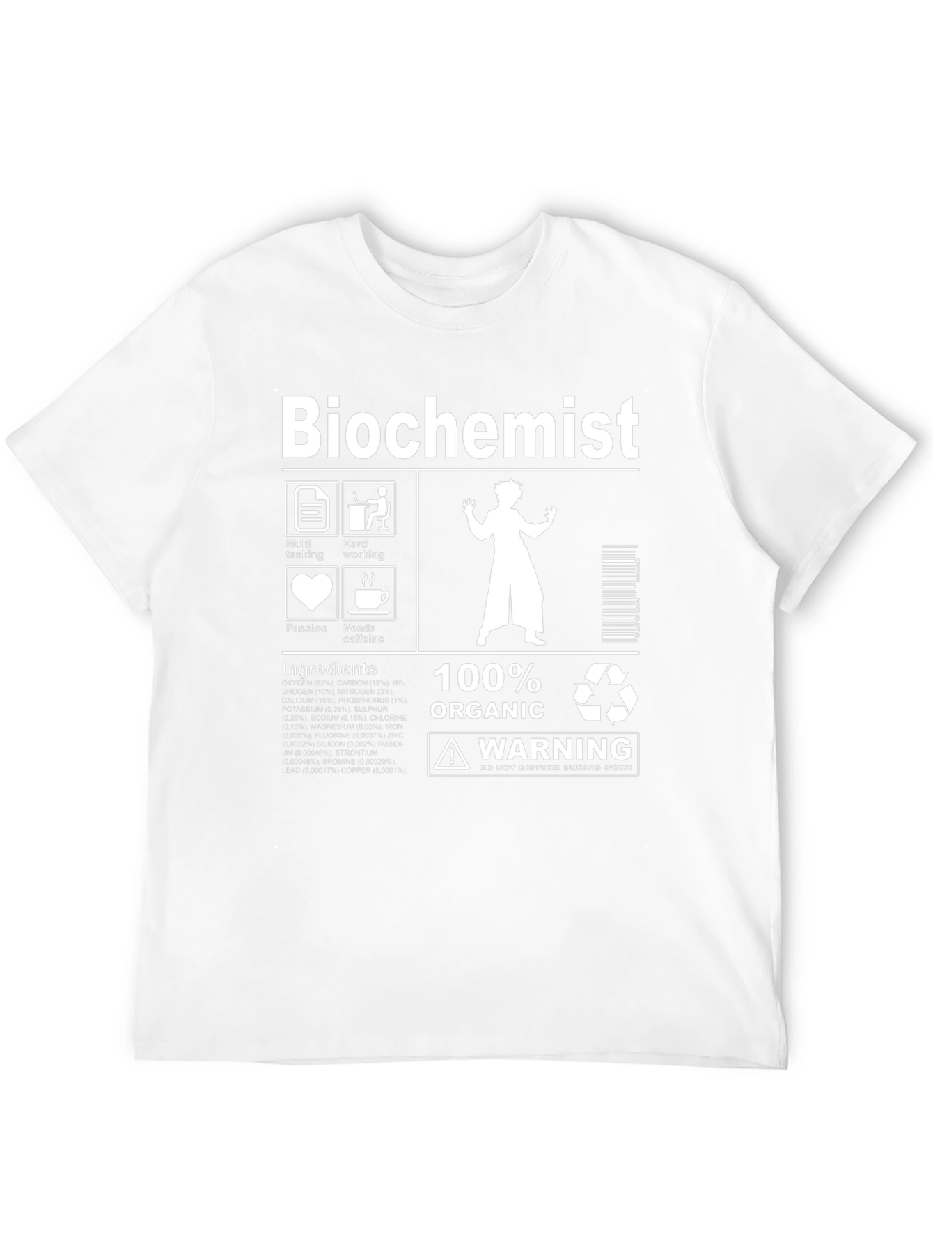 Biochemist T-Shirt: Funny Science Tee