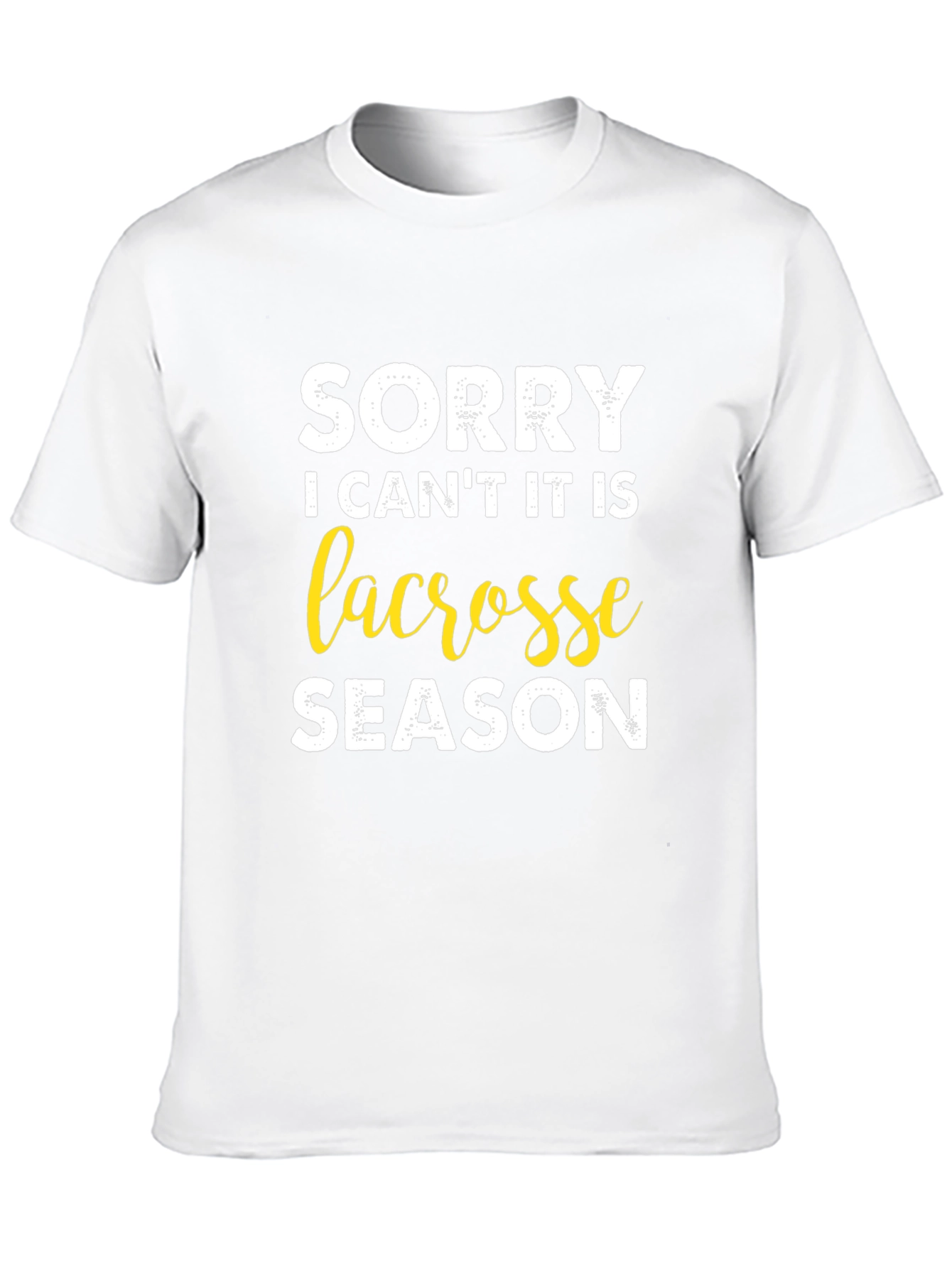 Lacrosse Season T-Shirt - Sorry I Cant