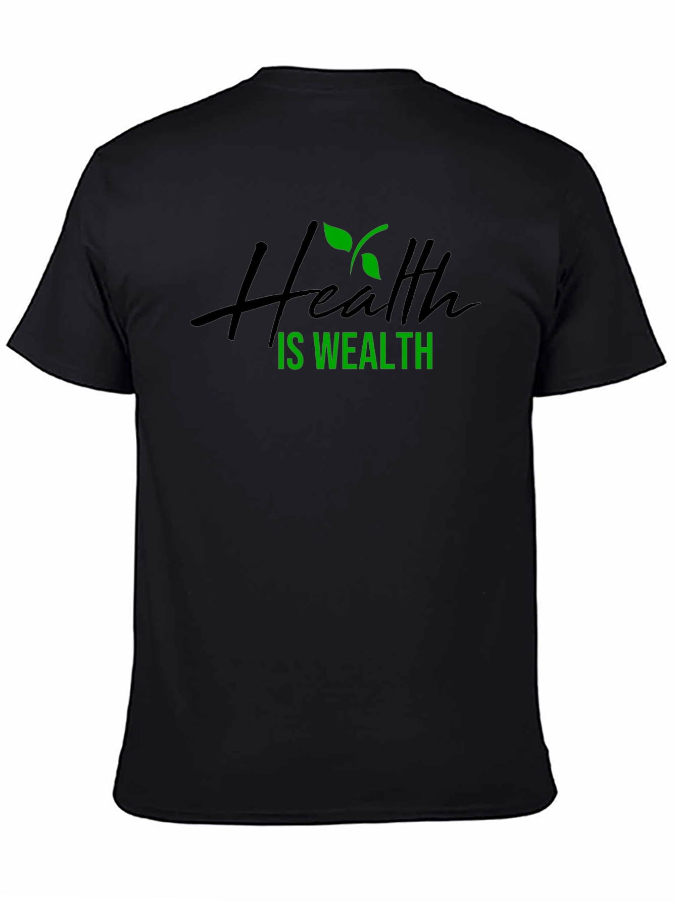 Health is Wealth Black T-Shirt