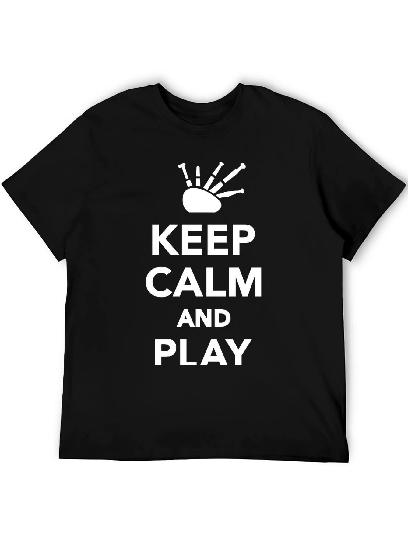 Keep Calm and Play Bagpipes - Black T-Shirt