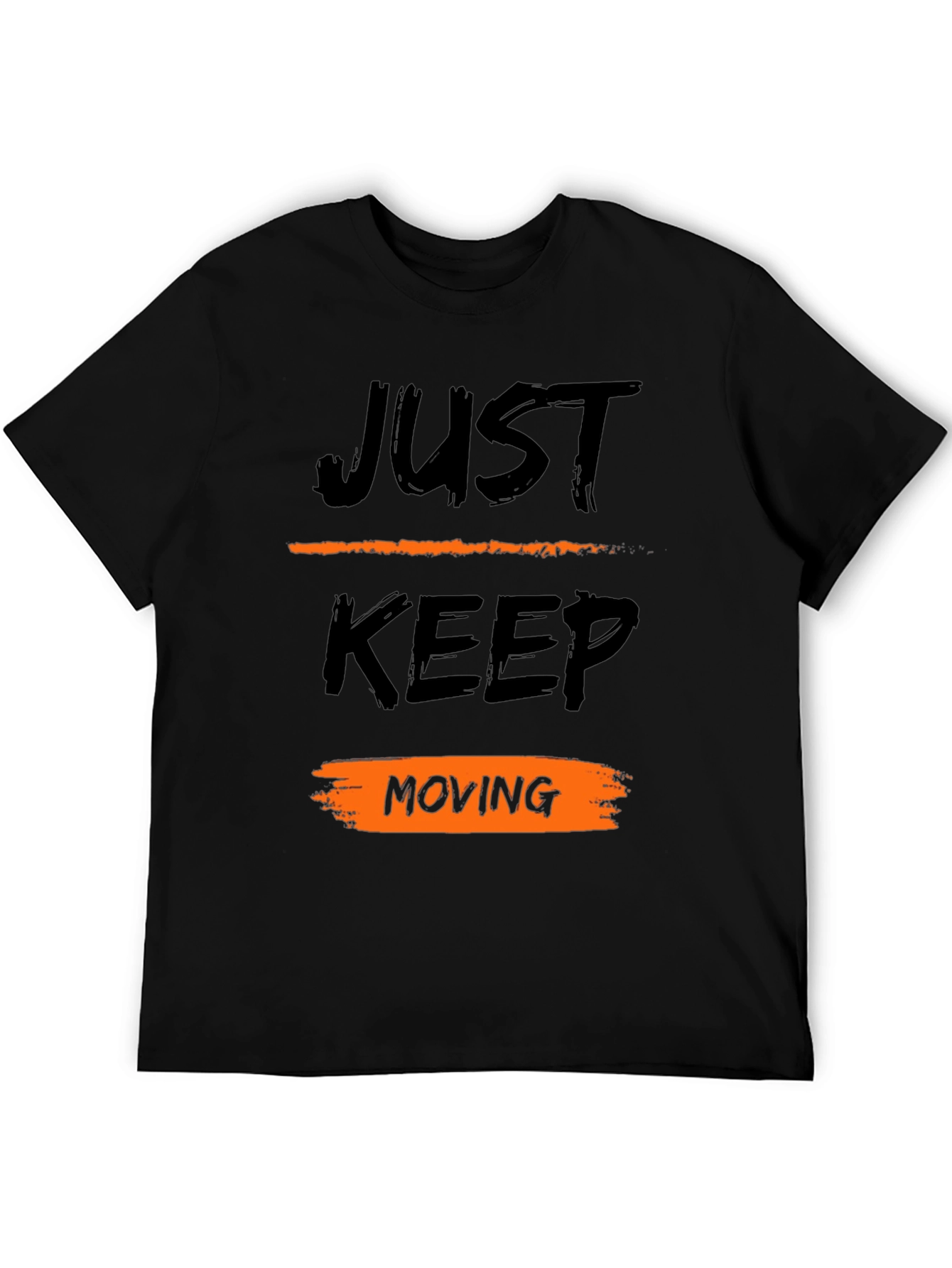 Just Keep Moving Black T-Shirt