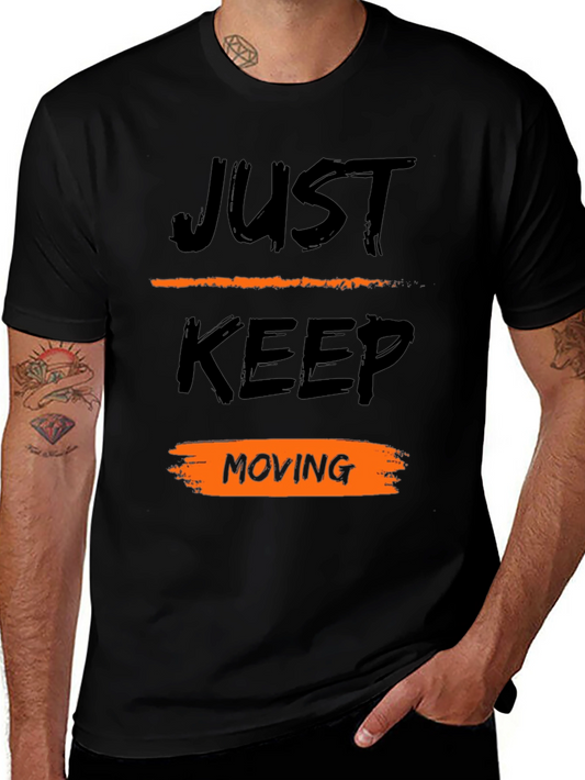 Just Keep Moving Black T-Shirt