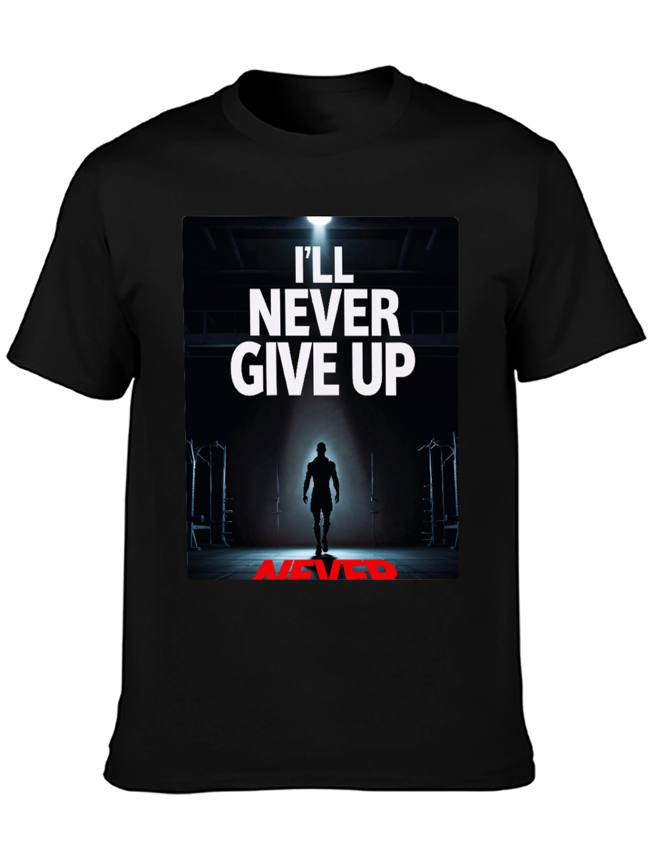 Never Give Up Graphic Tee - Motivation Shirt