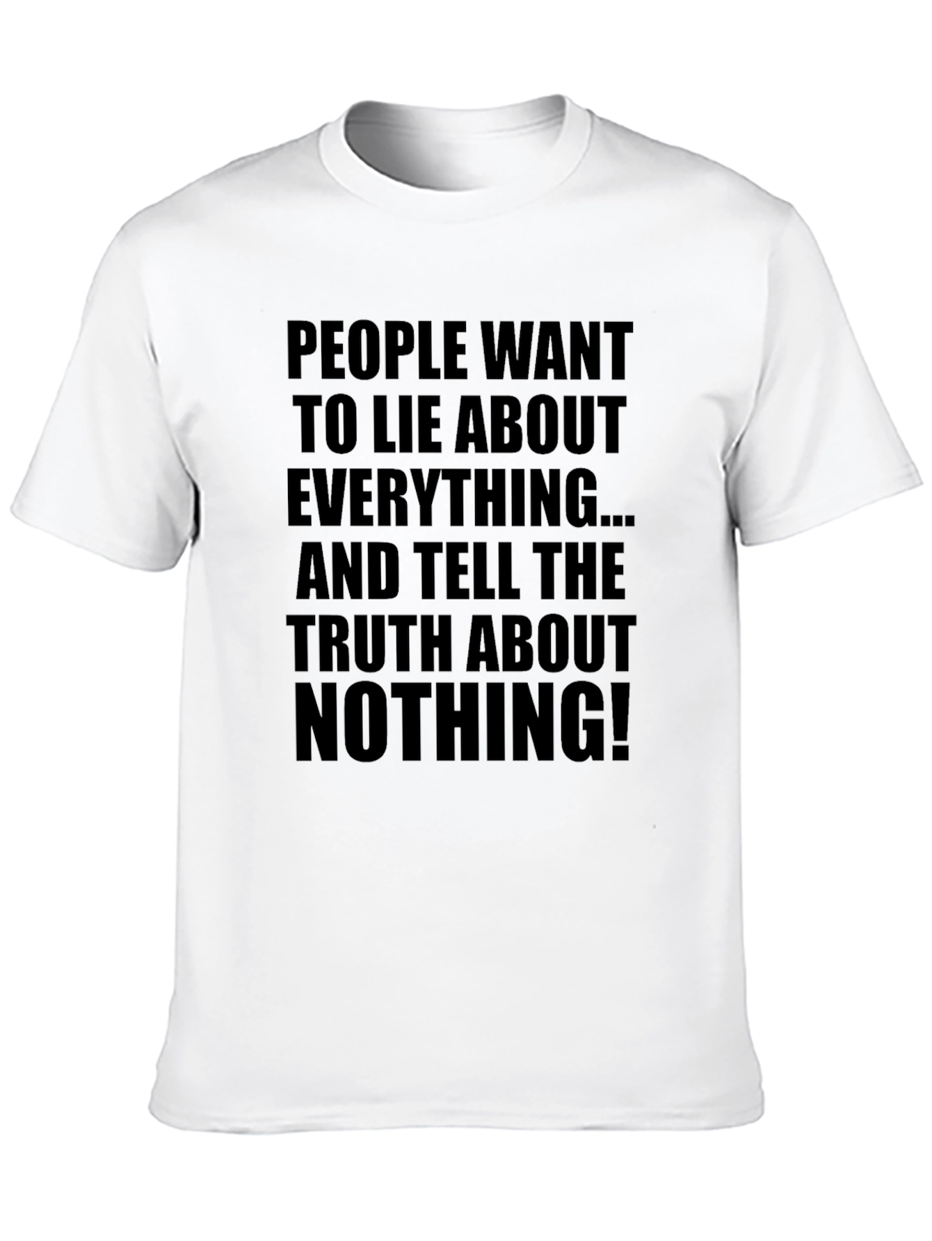 Truth About Nothing Graphic T-Shirt