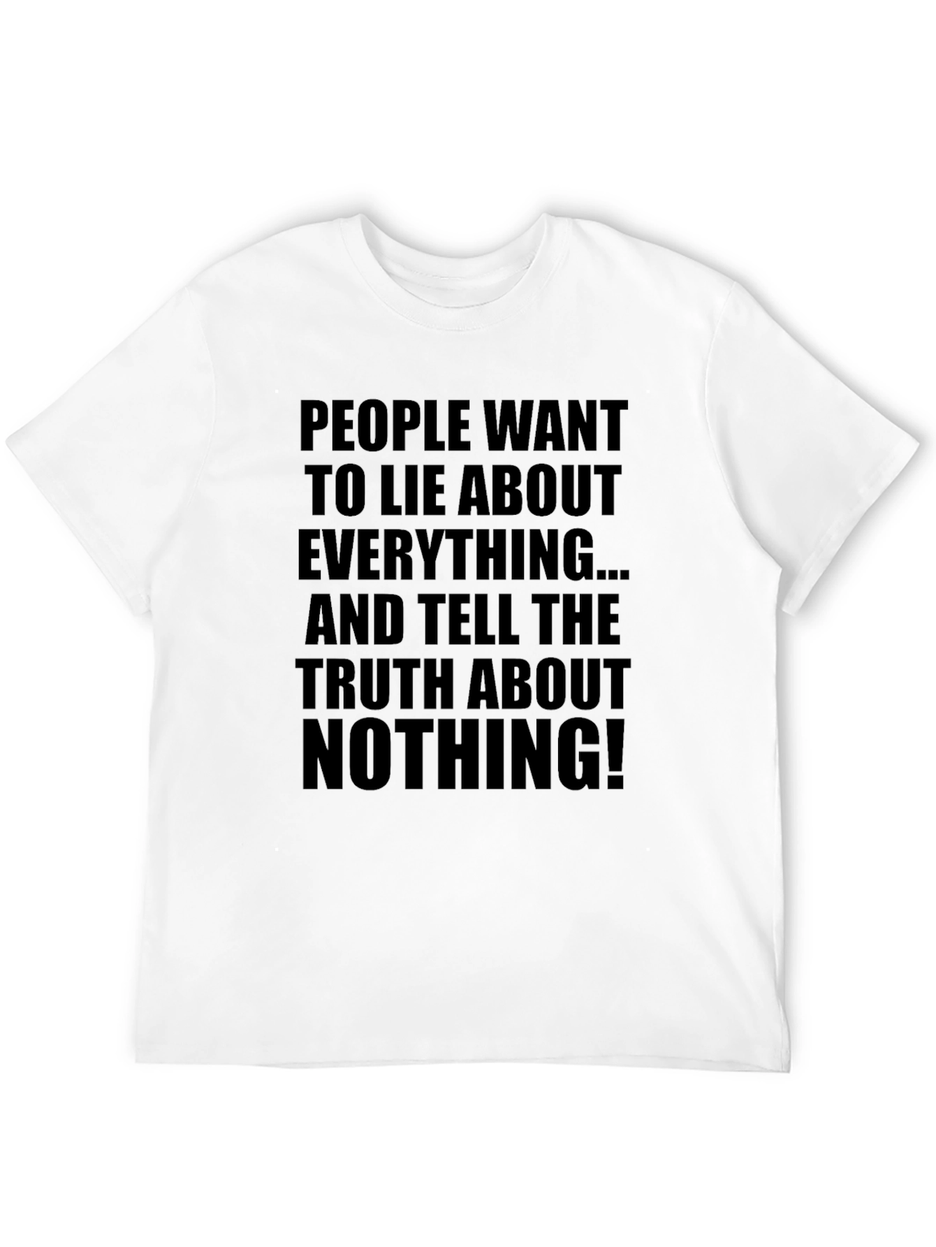 Truth About Nothing Graphic T-Shirt