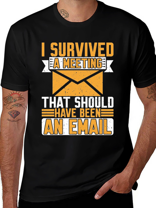 I Survived a Meeting T-Shirt - Funny Office Humor