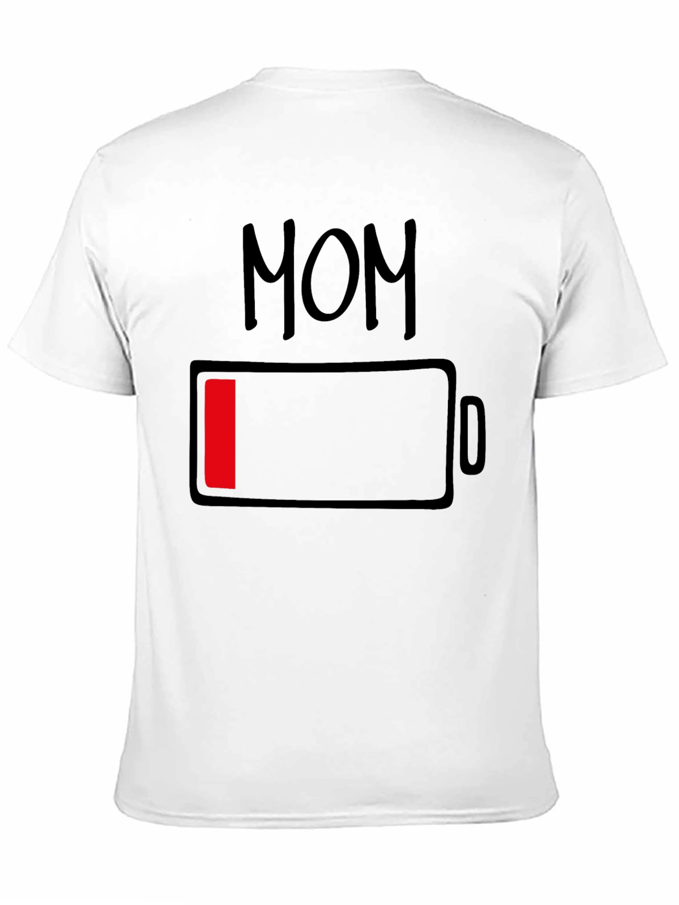 Mom Low Battery Funny Graphic T-Shirt