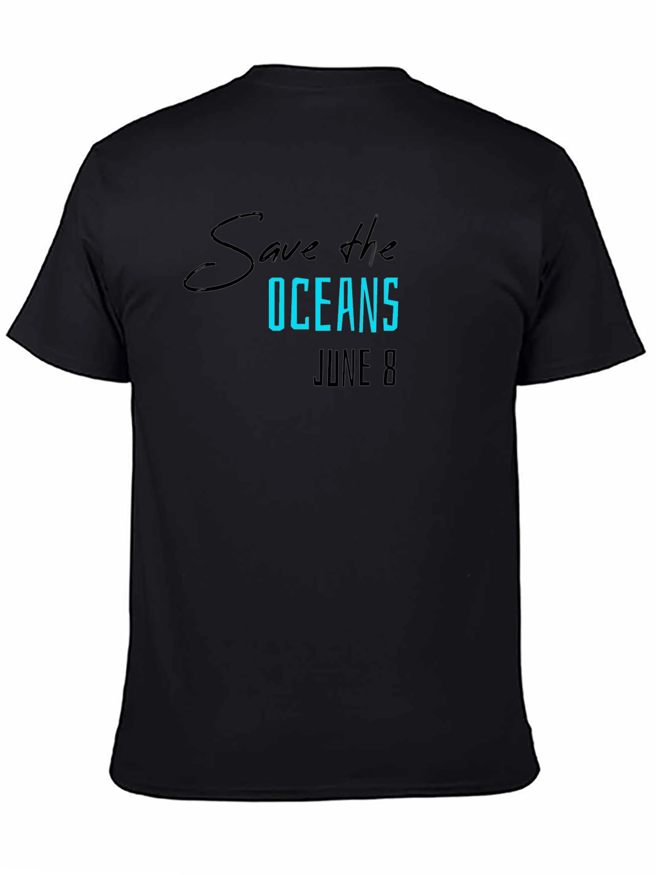 Save the Oceans T-Shirt June 8 - Eco-Friendly Tee