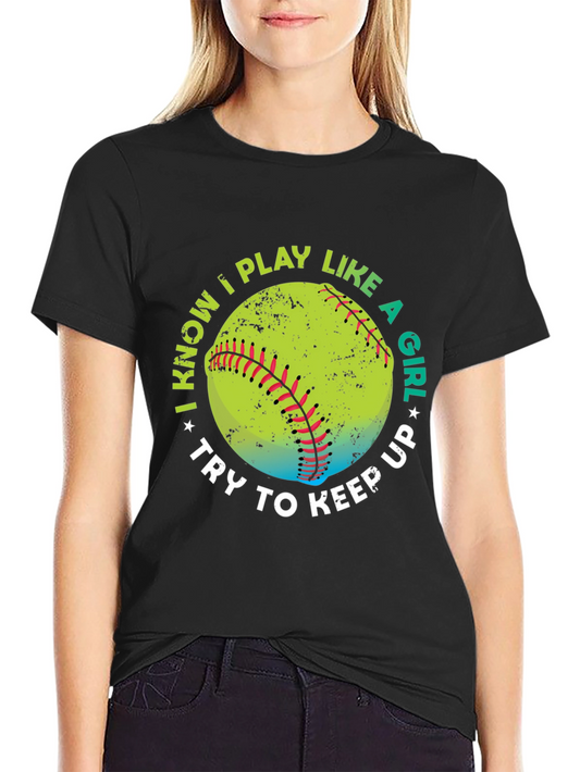 I Play Like A Girl T-Shirt