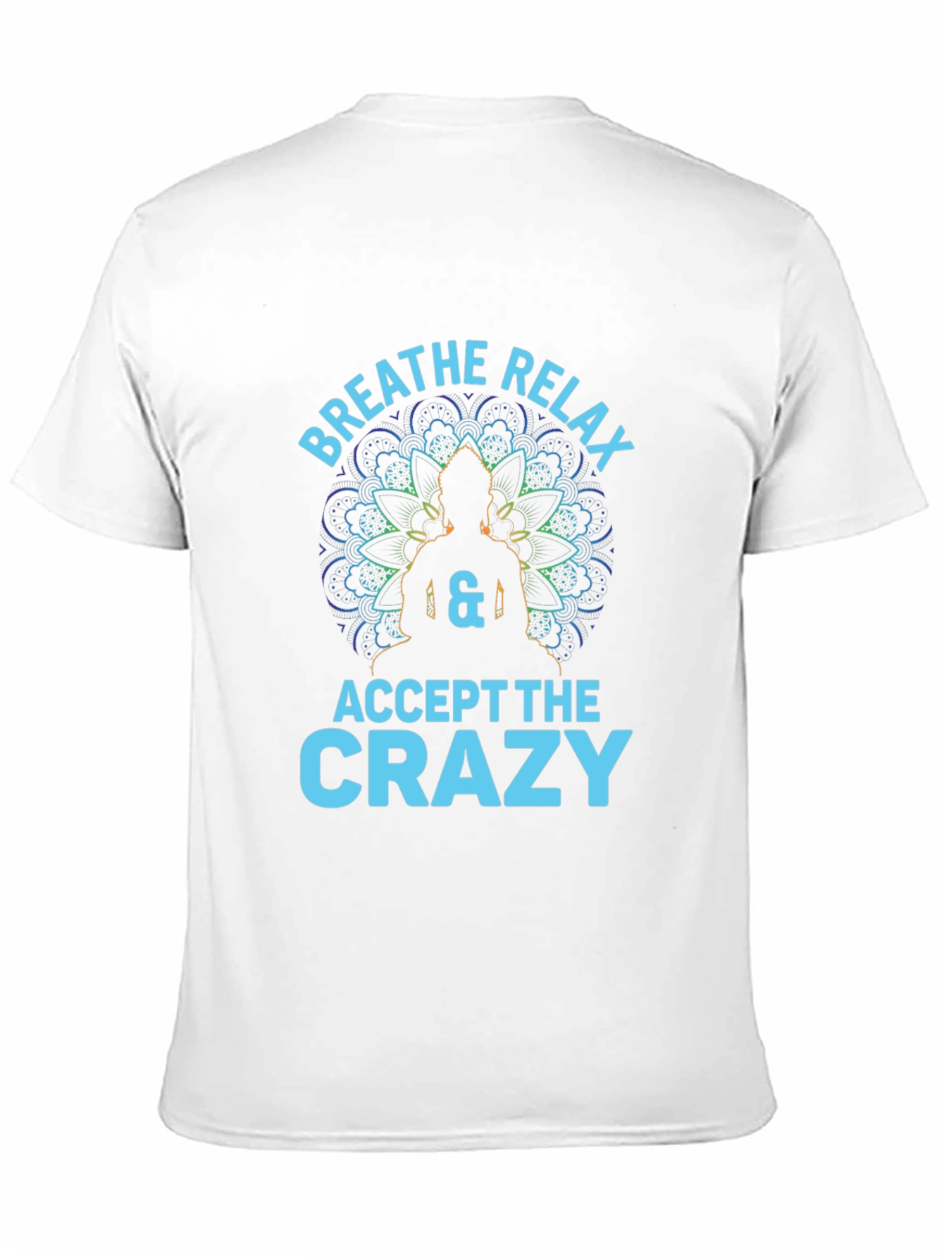 Breathe Relax Crazy Graphic T-Shirt