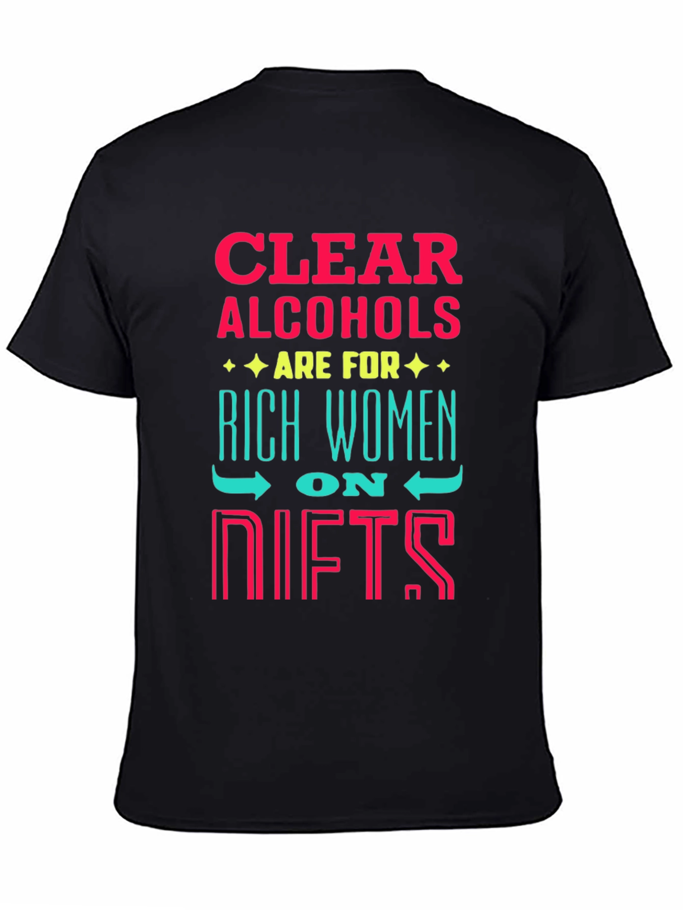 Clear Alcohol Rich Women T-Shirt