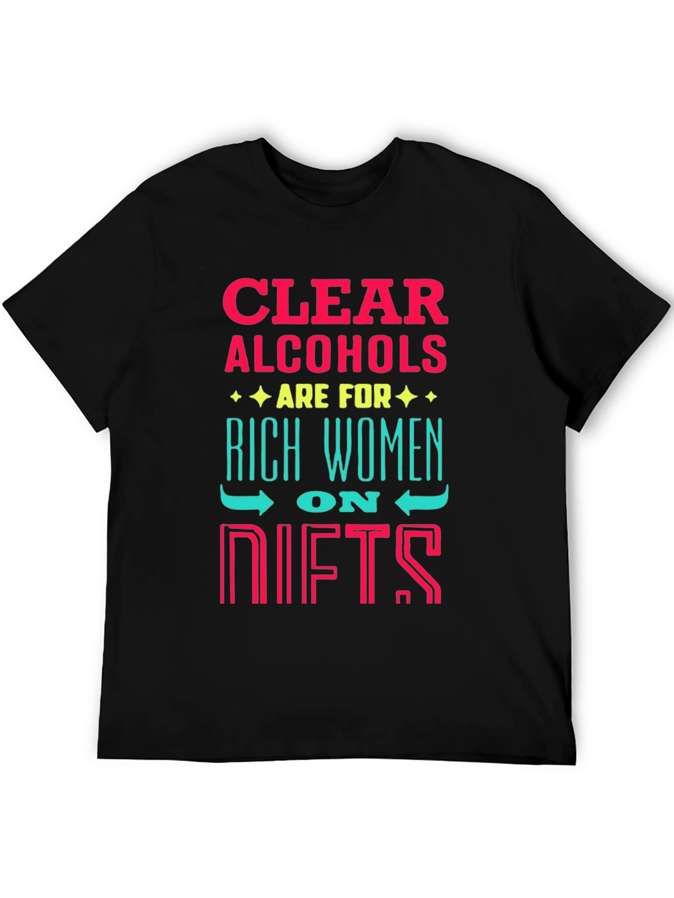 Clear Alcohol Rich Women T-Shirt