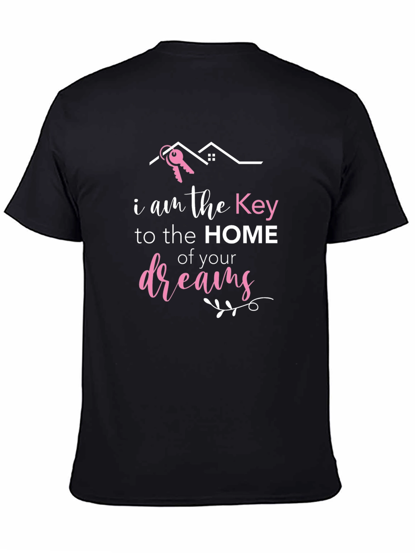 Key to Your Dreams Realtor T-Shirt