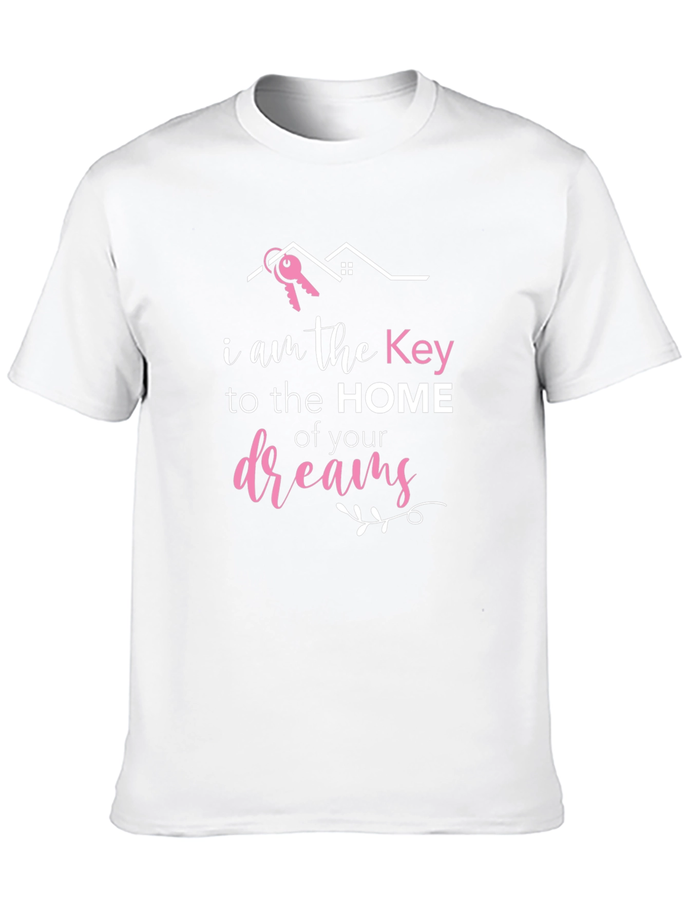 Key to Your Dreams Realtor T-Shirt