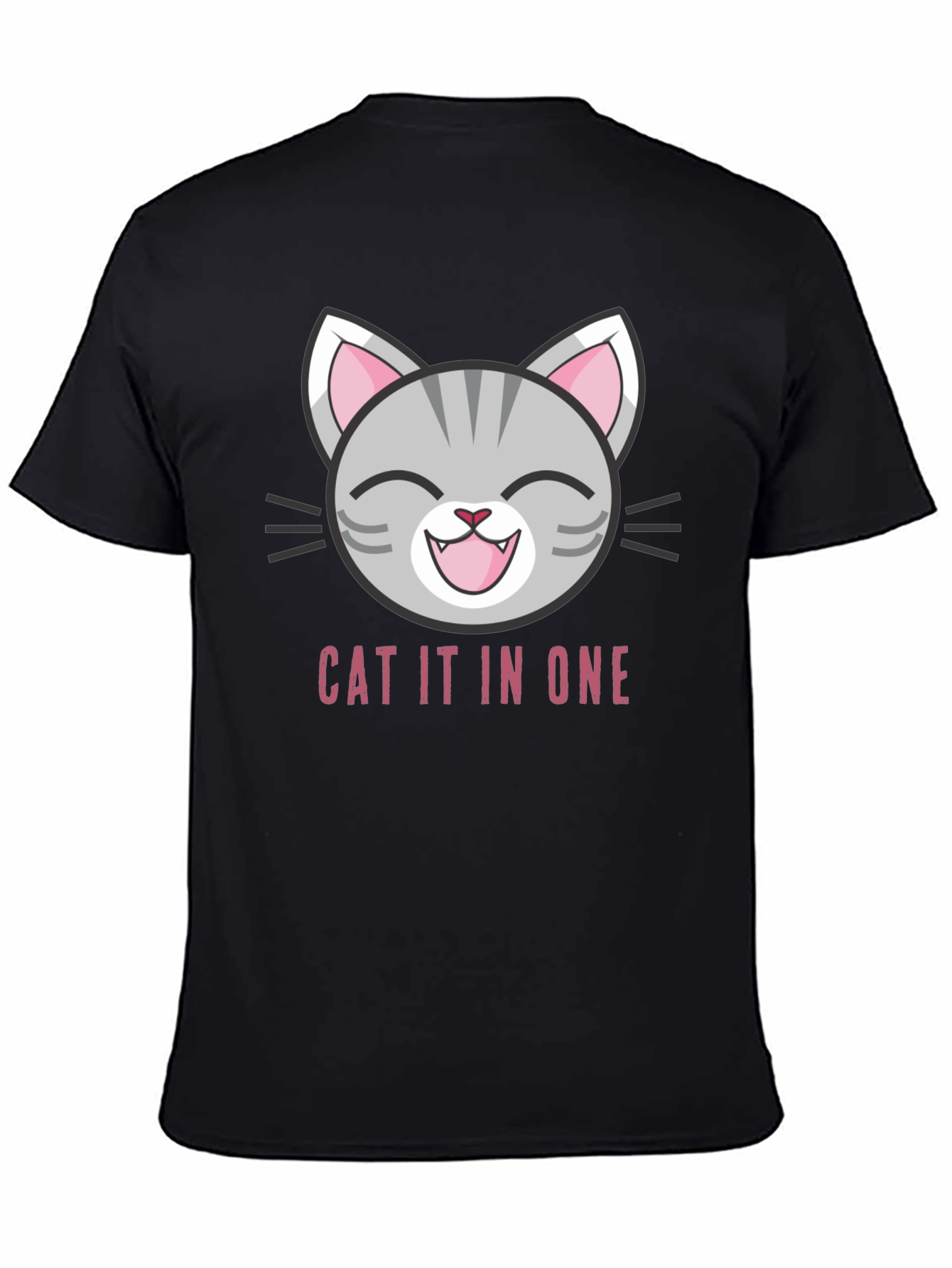 Funny Cat It In One T-Shirt